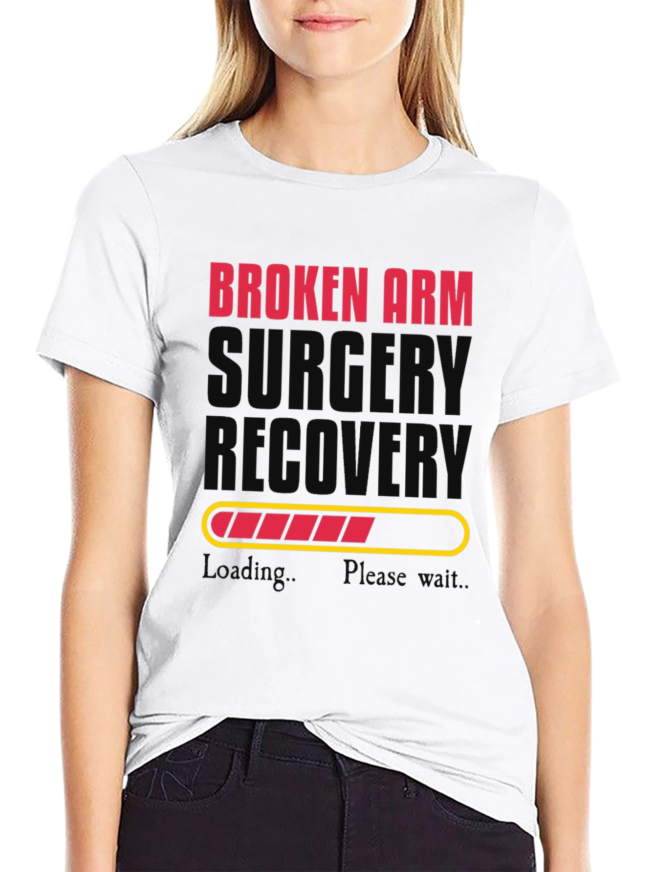 Broken Arm Surgery Recovery T-Shirt - Loading Bar
