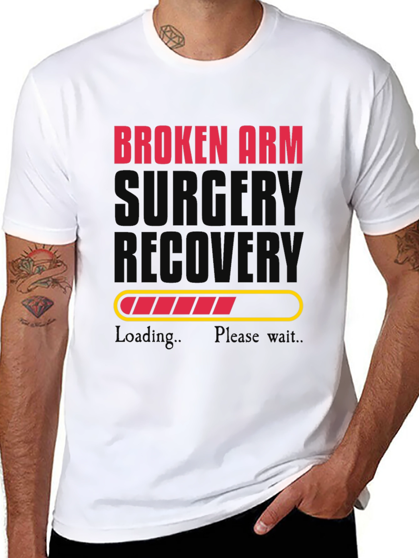 Broken Arm Surgery Recovery T-Shirt - Loading Bar
