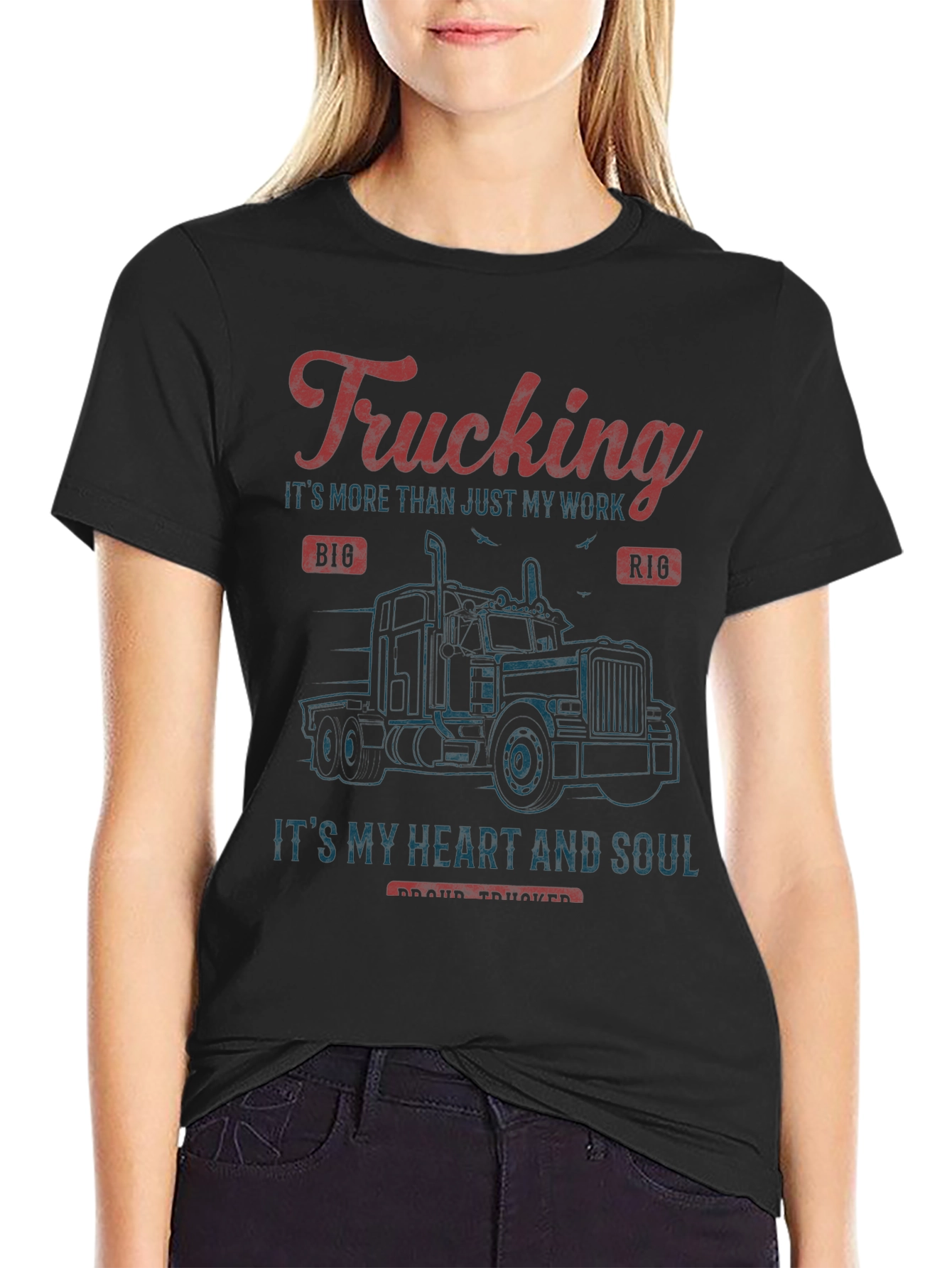 Trucking Heart and Soul T-Shirt