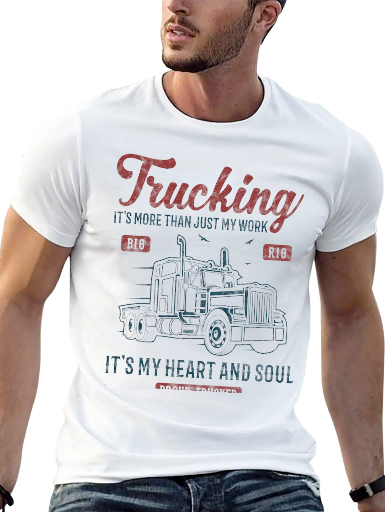 Trucking Heart and Soul T-Shirt