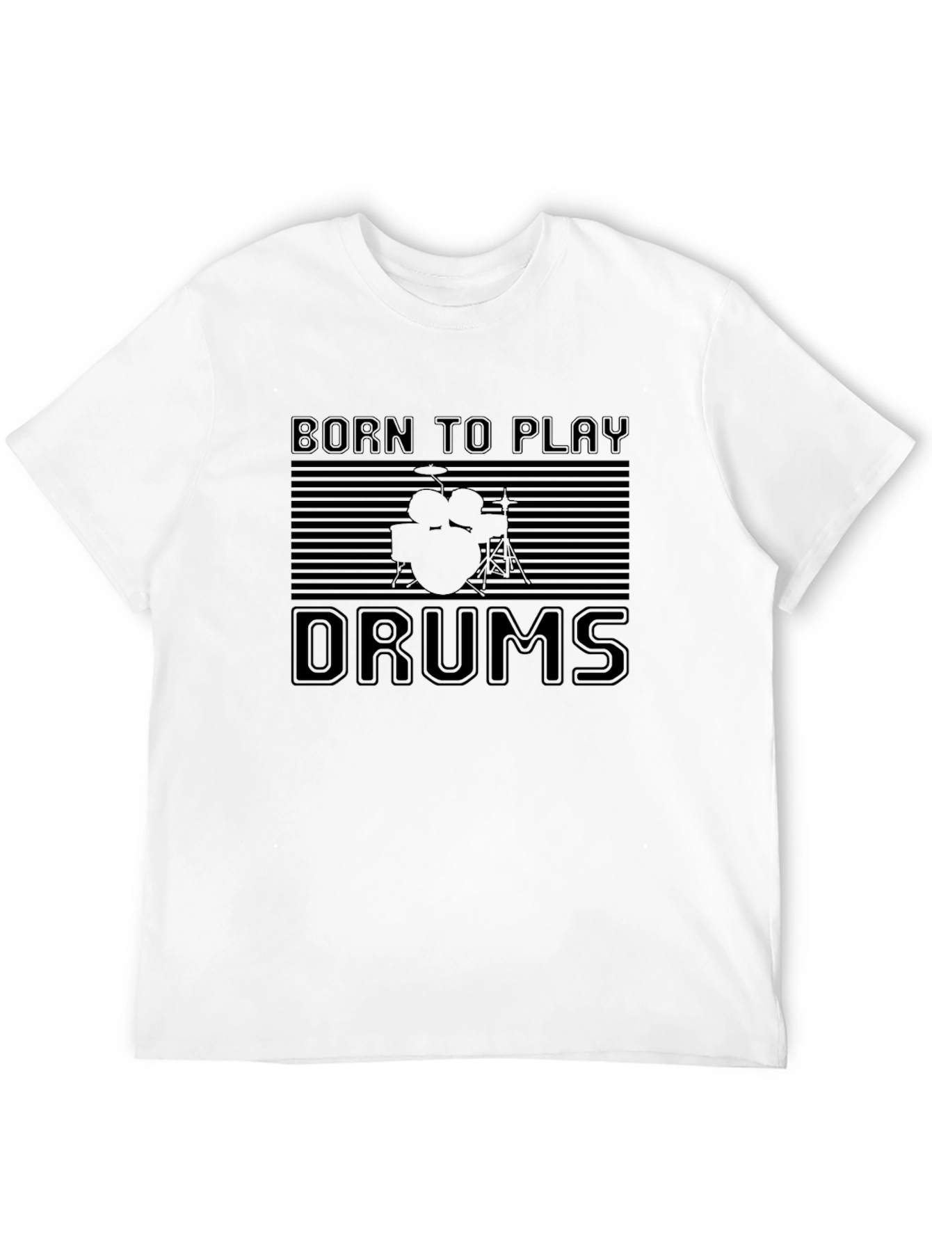 Born to Play Drums Black T-Shirt