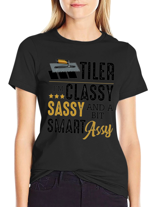 Tiler Classy Sassy Smart Assy Black T-Shirt