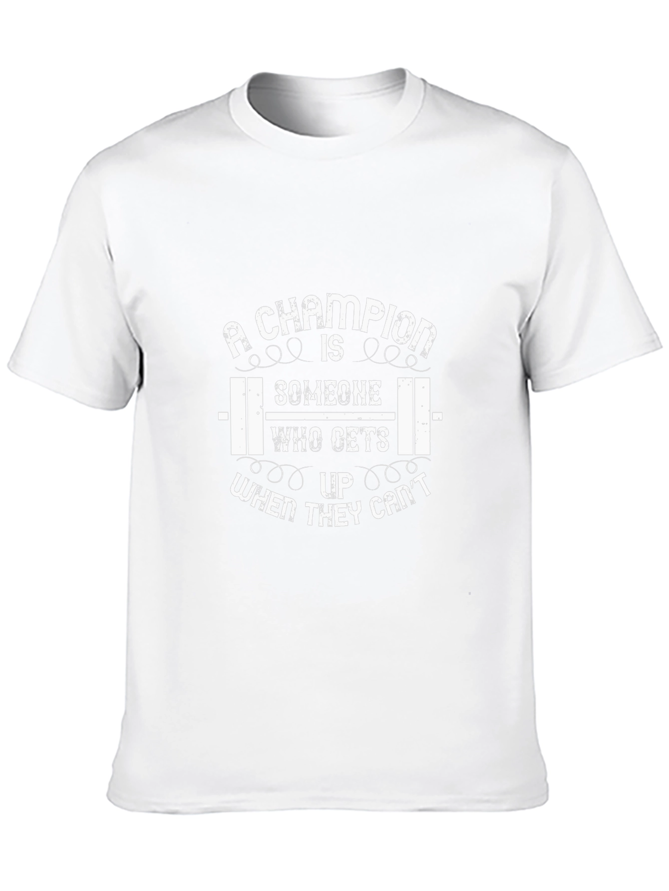 Champion Gym Motivation T-Shirt