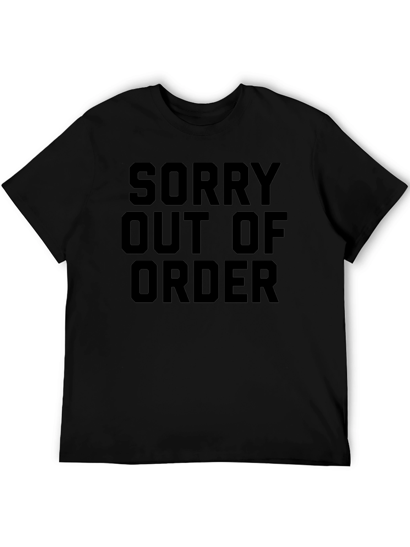 Sorry Out of Order Graphic Tee