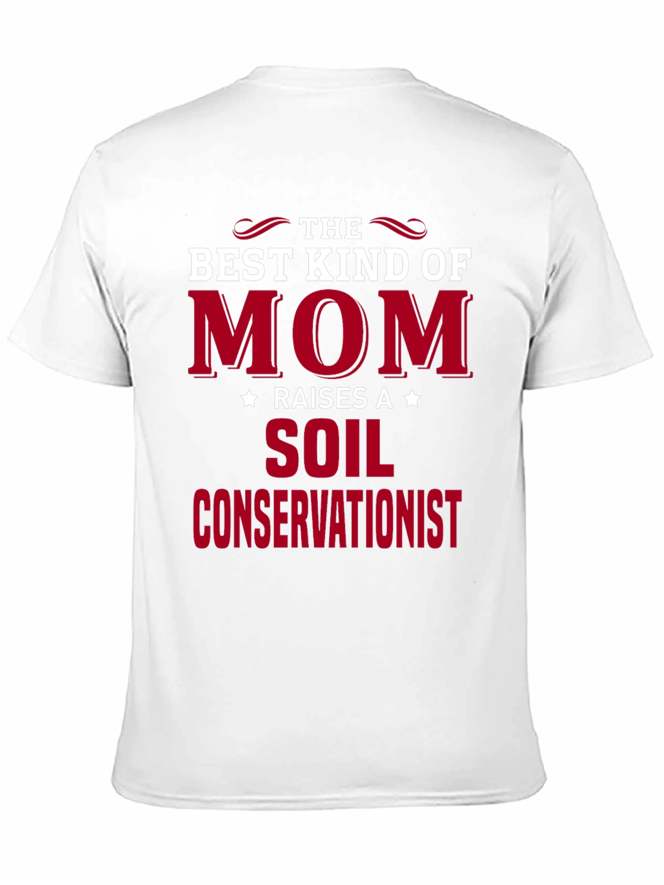 Best Kind of Mom Soil Conservationist Graphic Tee
