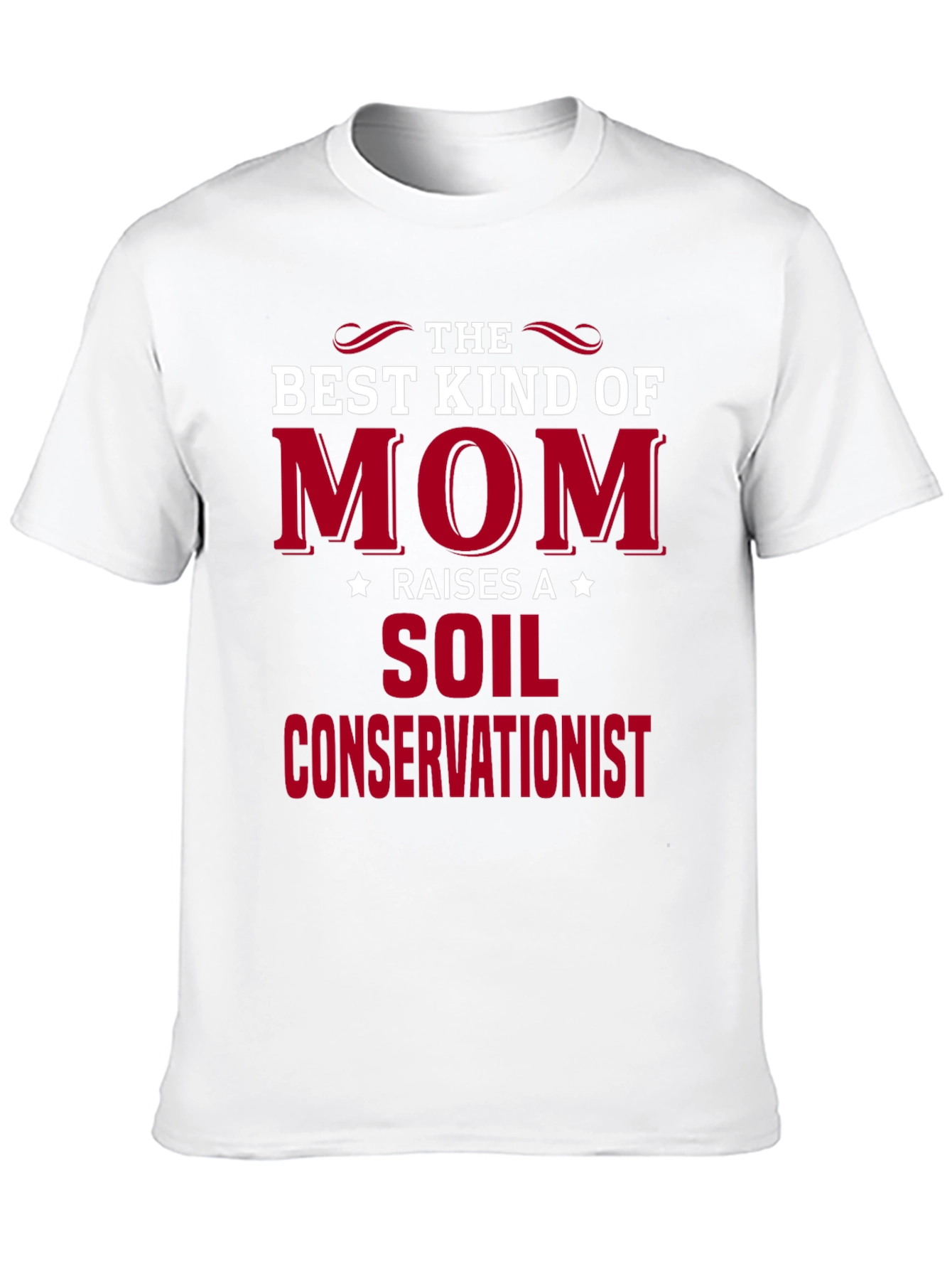 Best Kind of Mom Soil Conservationist Graphic Tee