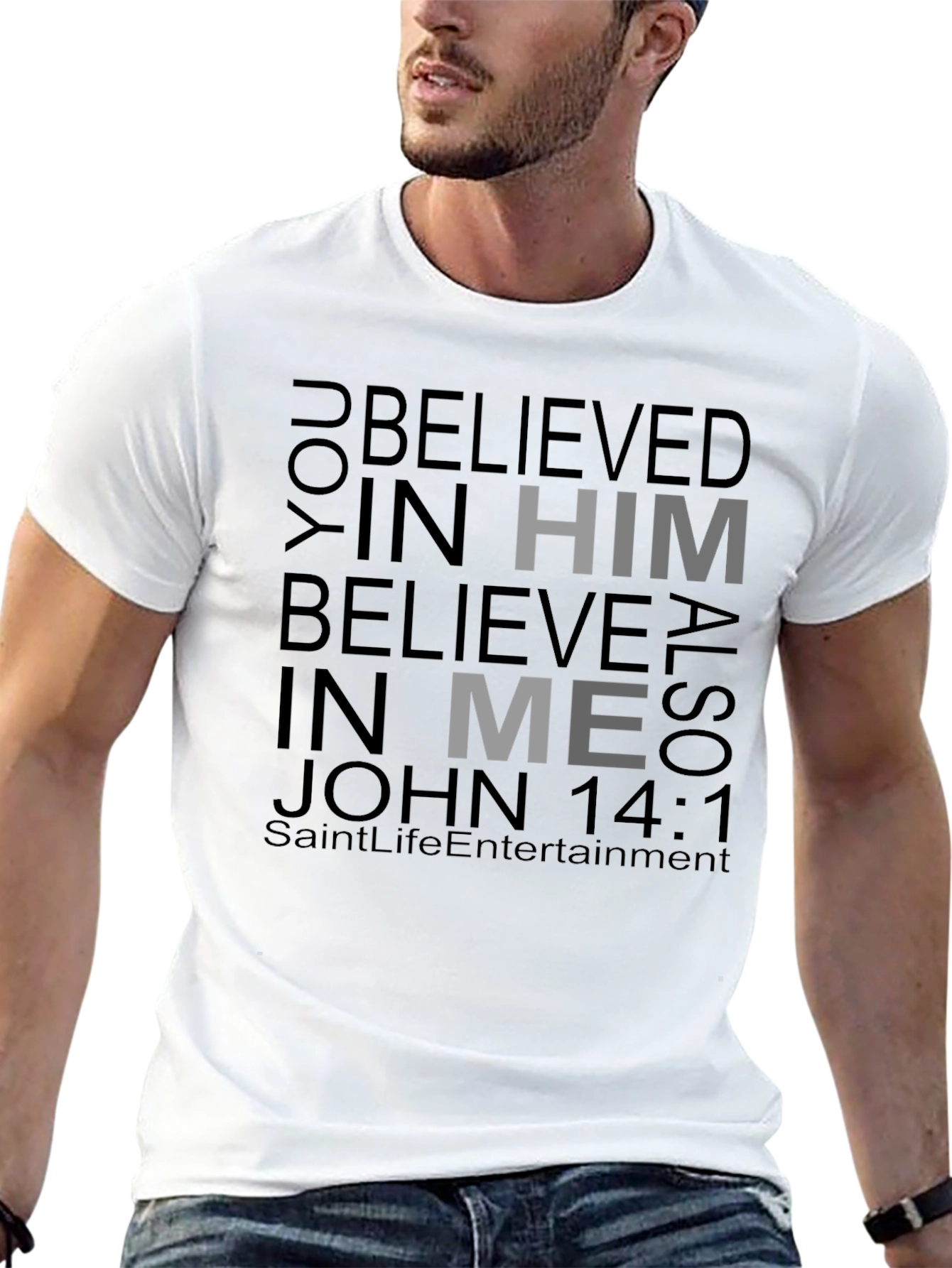 Believe in Him Black T-Shirt