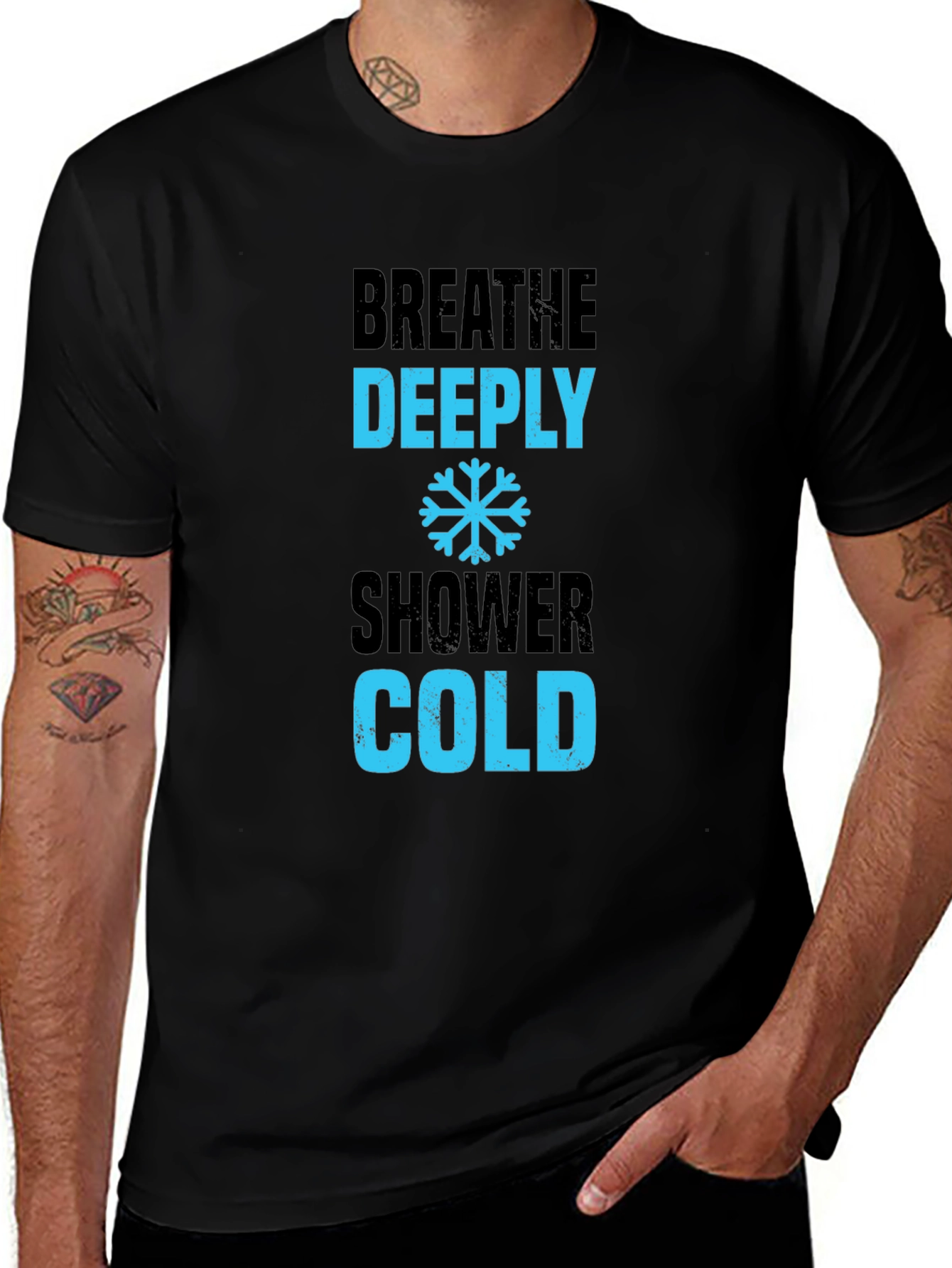 Breathe Deeply Cold Shower Black T-Shirt