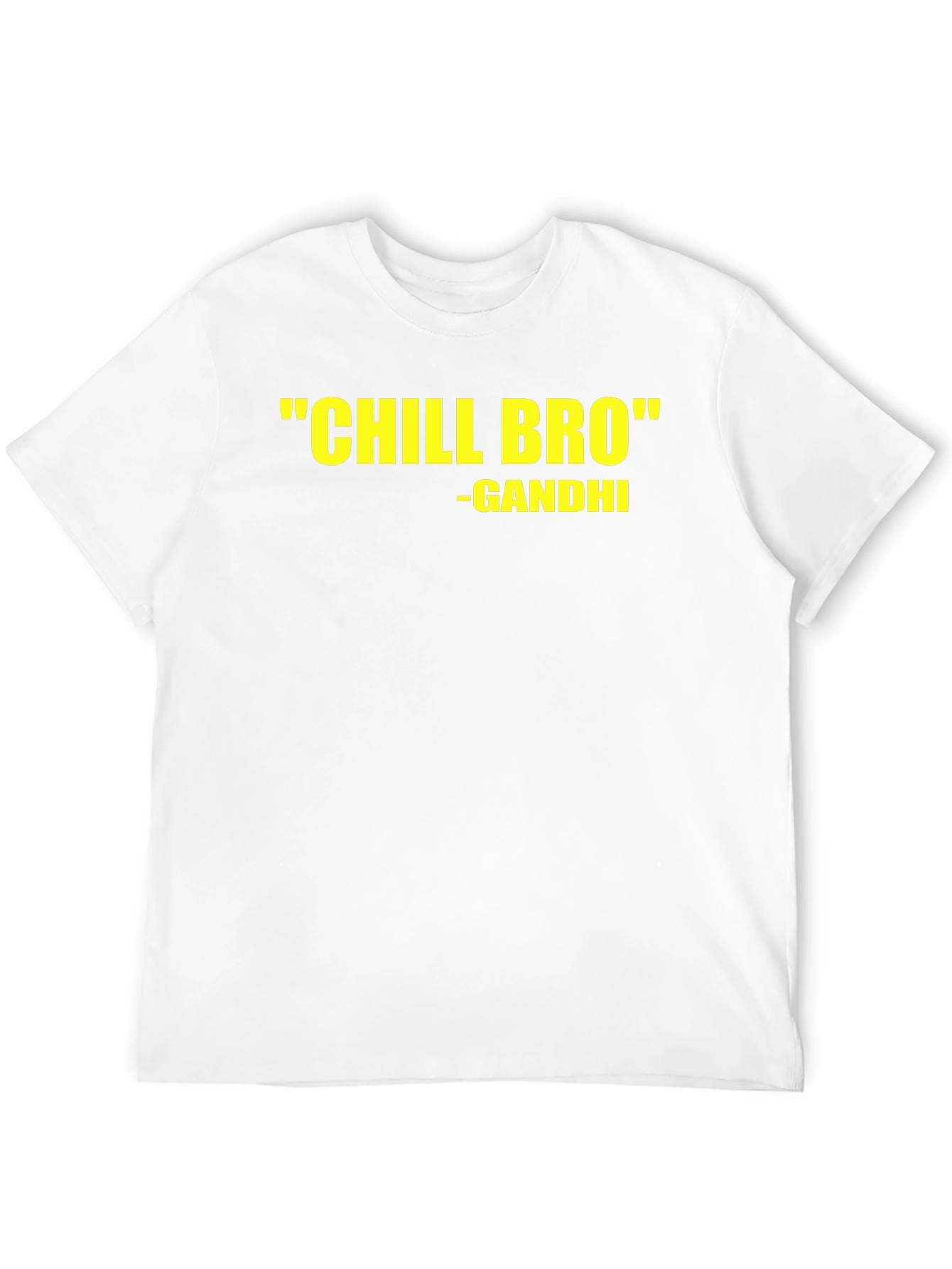 Chill Bro Gandhi Quote Black T-Shirt