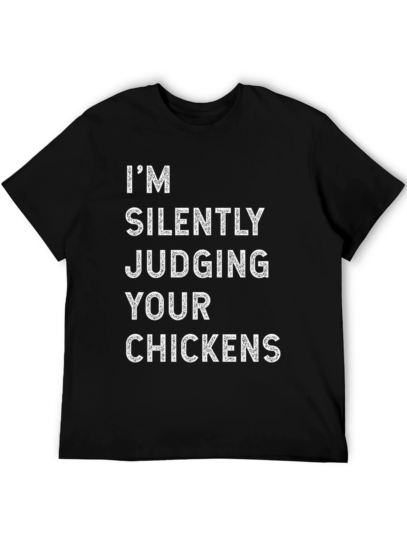 Silently Judging Chickens Graphic T-Shirt