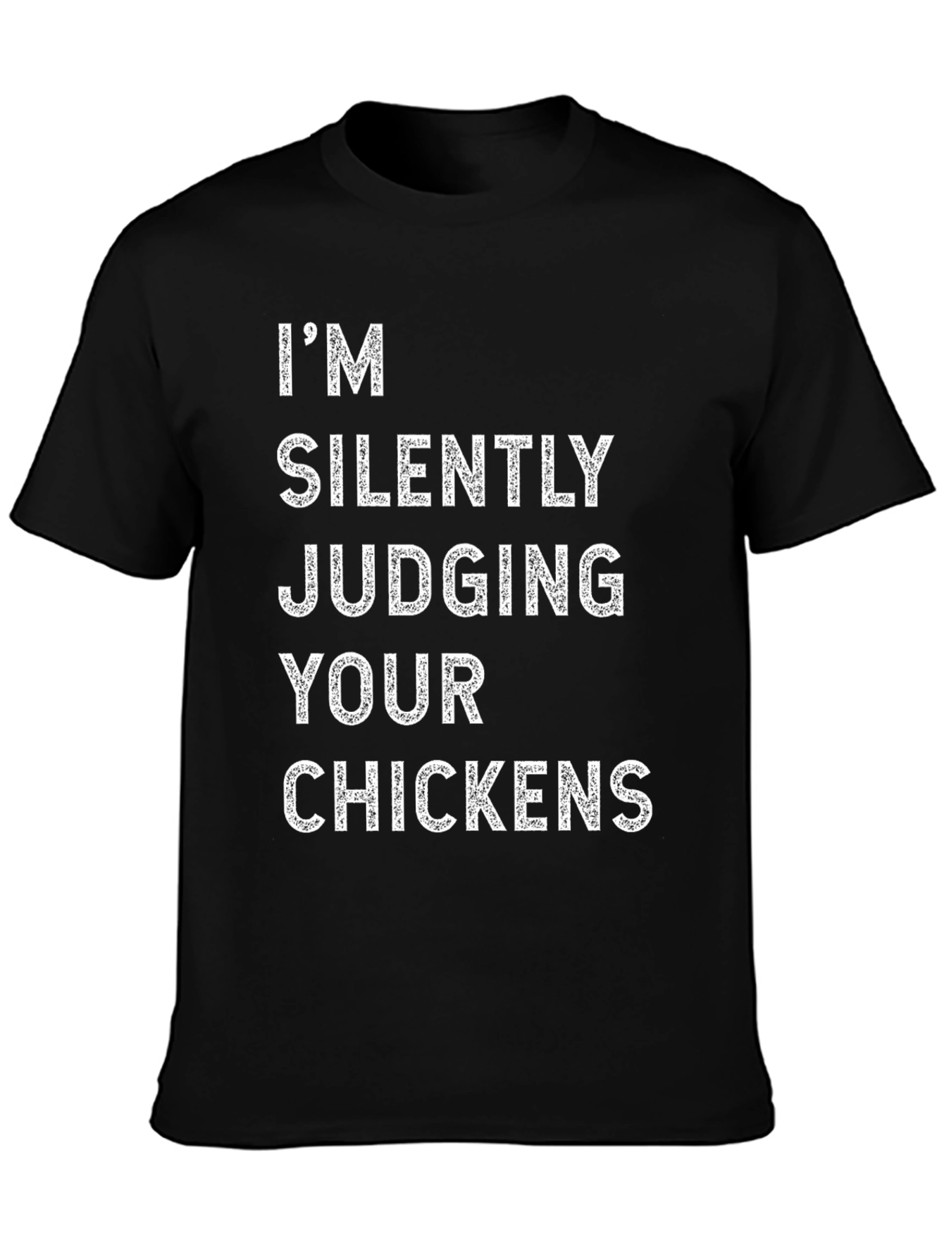 Silently Judging Chickens Graphic T-Shirt