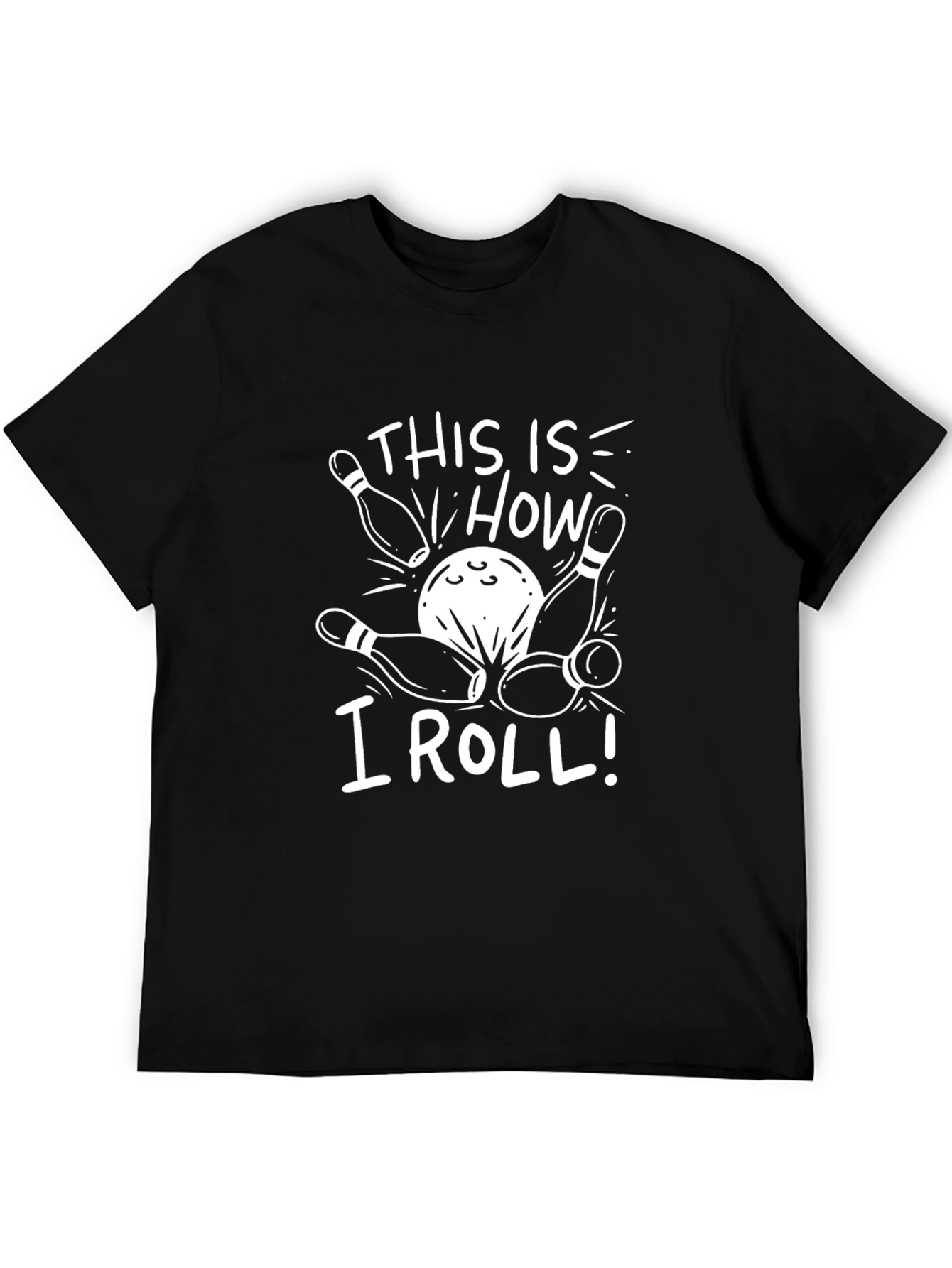 This Is How I Roll Bowling T-Shirt