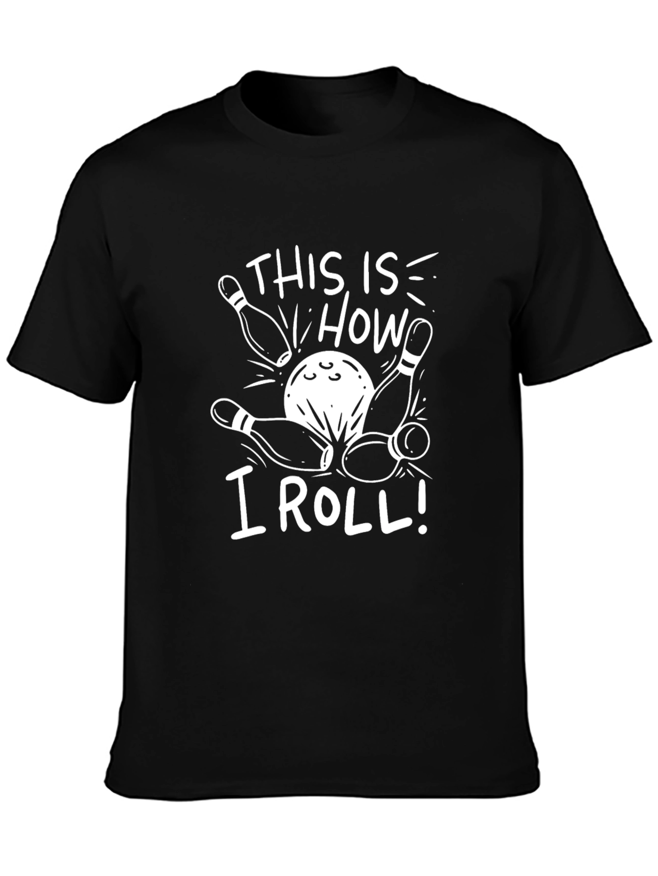 This Is How I Roll Bowling T-Shirt