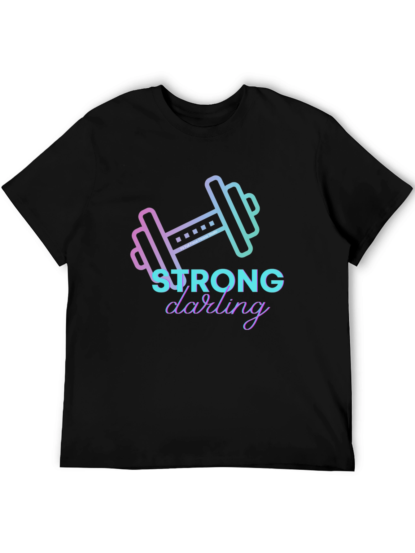 Strong Darling Graphic T-Shirt - Black