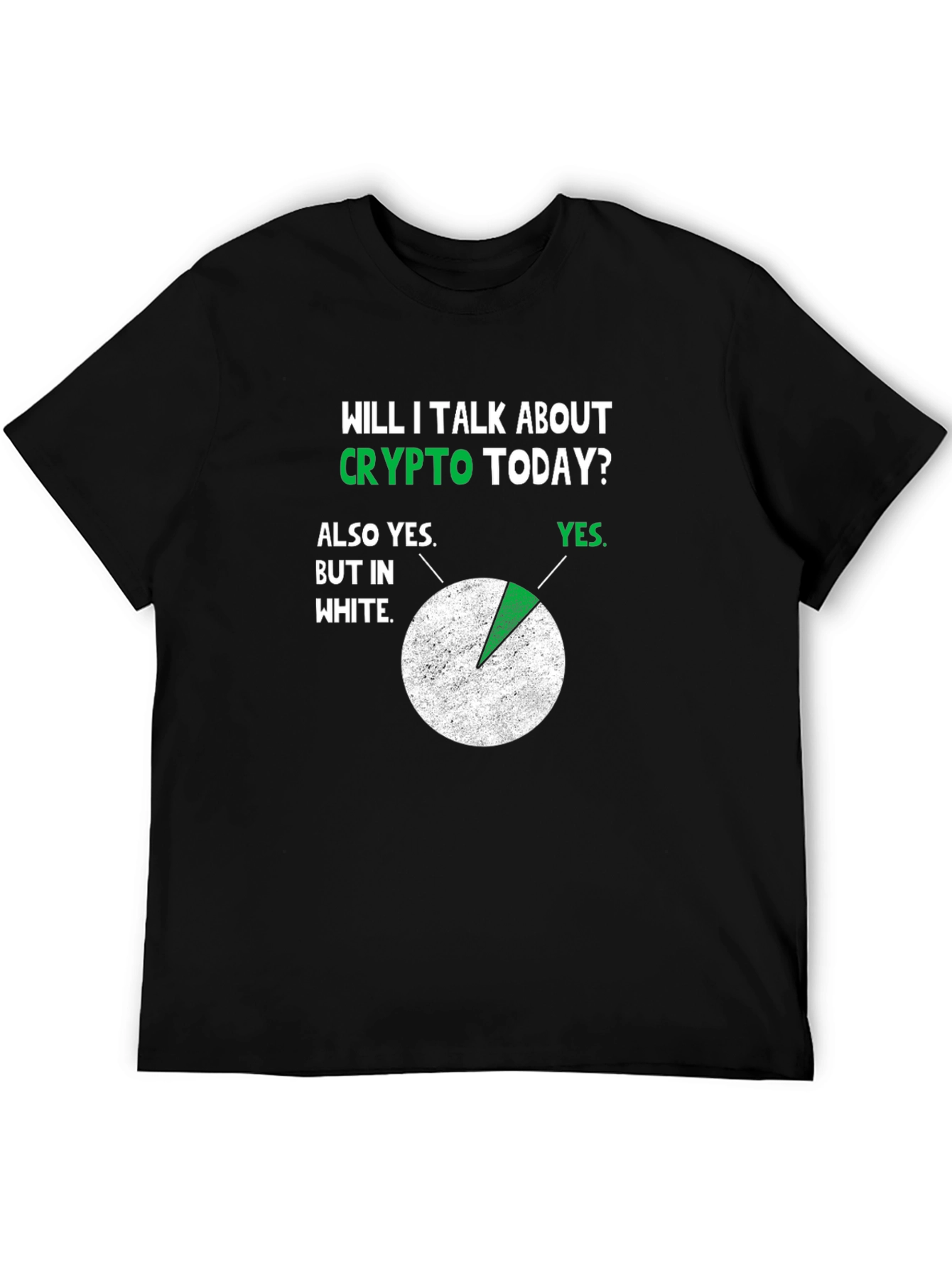 Crypto Today T-Shirt - Funny Bitcoin Graphic Tee