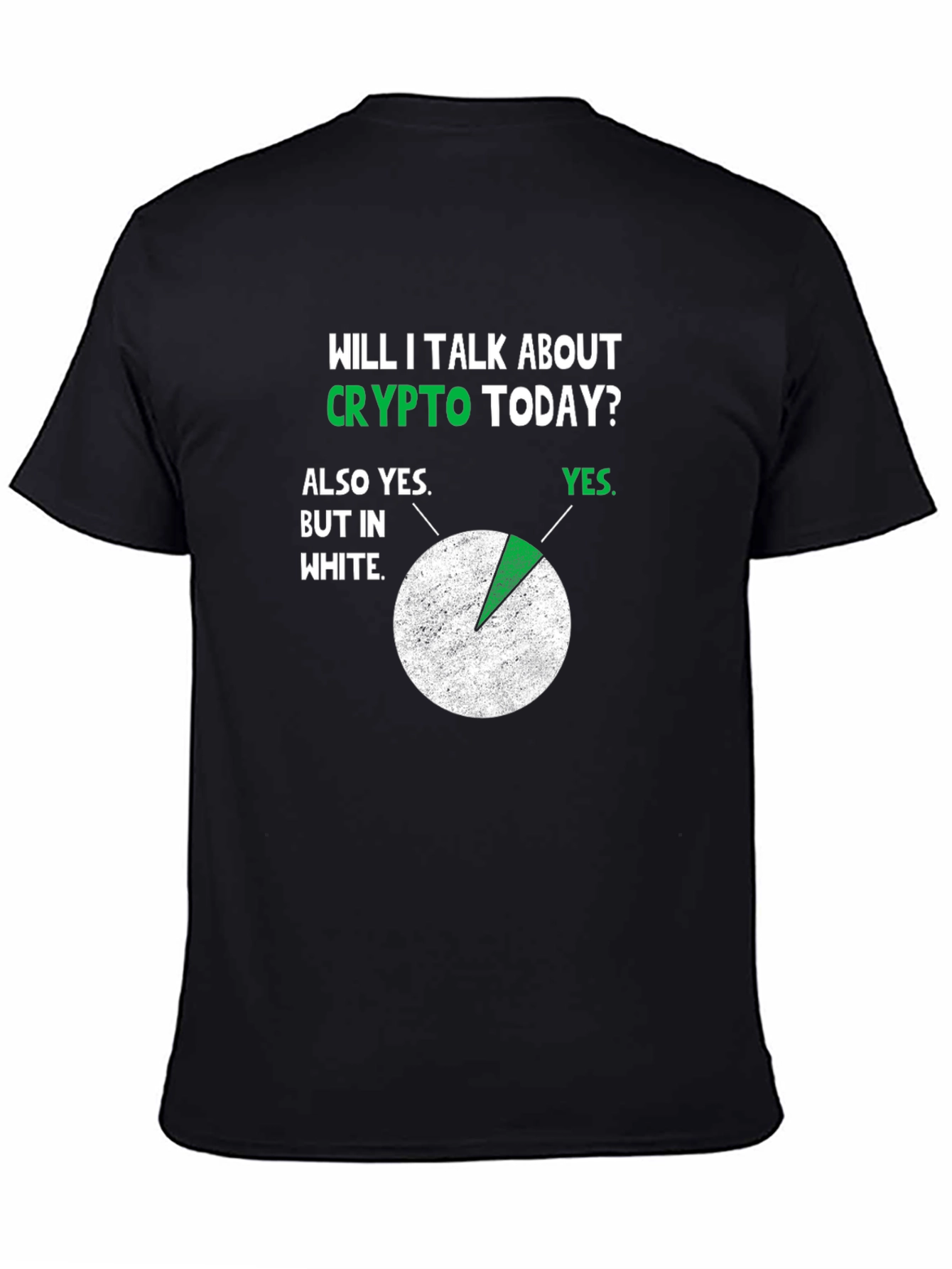 Crypto Today T-Shirt - Funny Bitcoin Graphic Tee