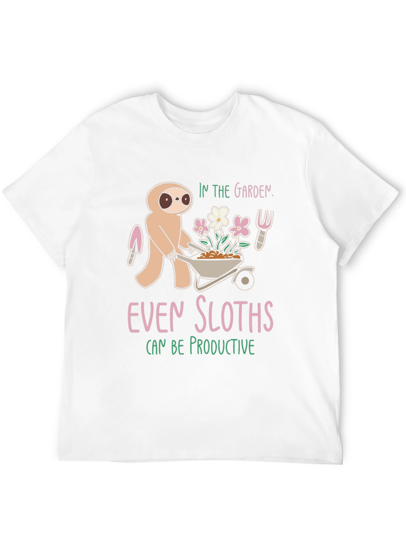 Sloth Gardener T-Shirt: Even Sloths Can Be Productive!