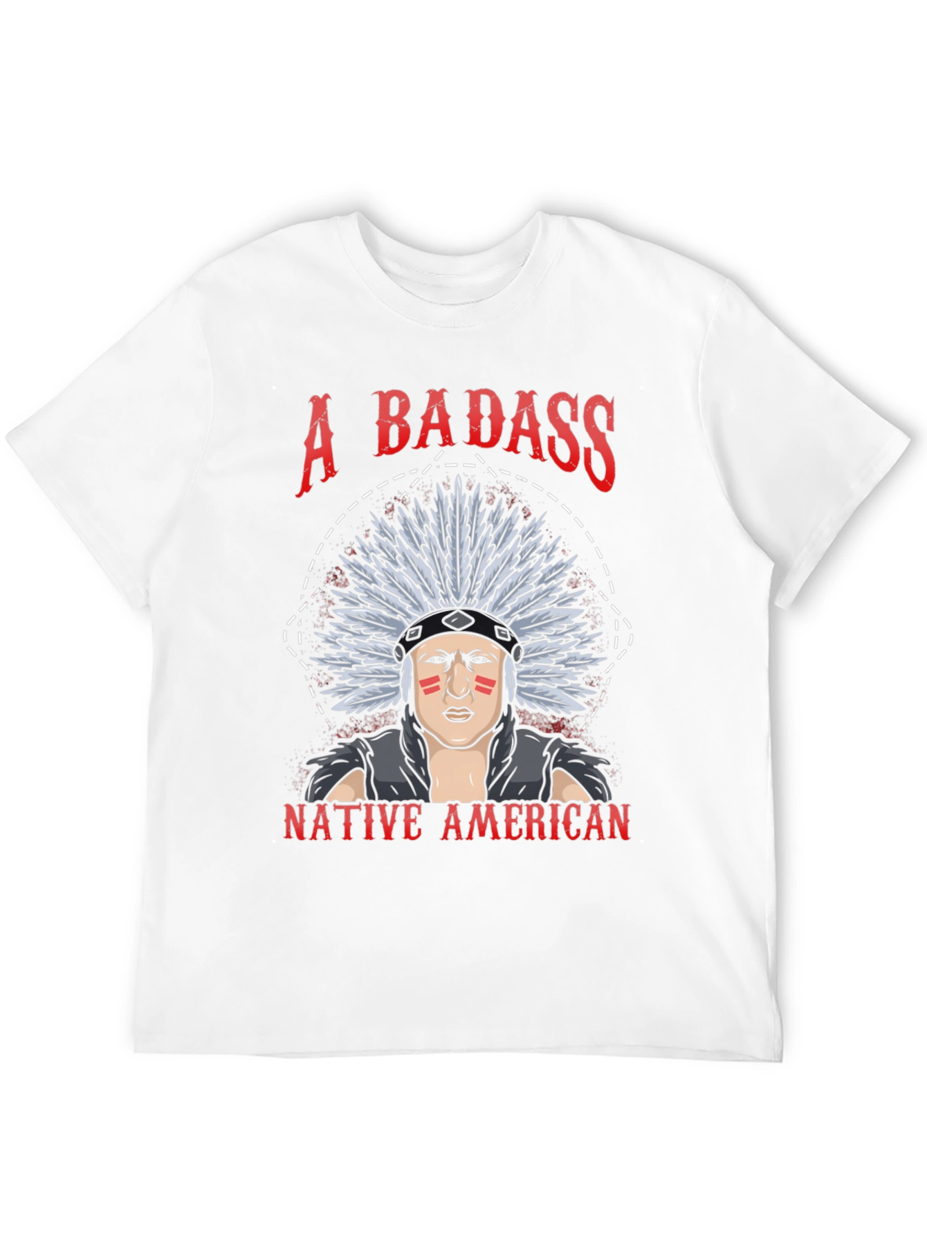 Badass Native American Graphic T-Shirt