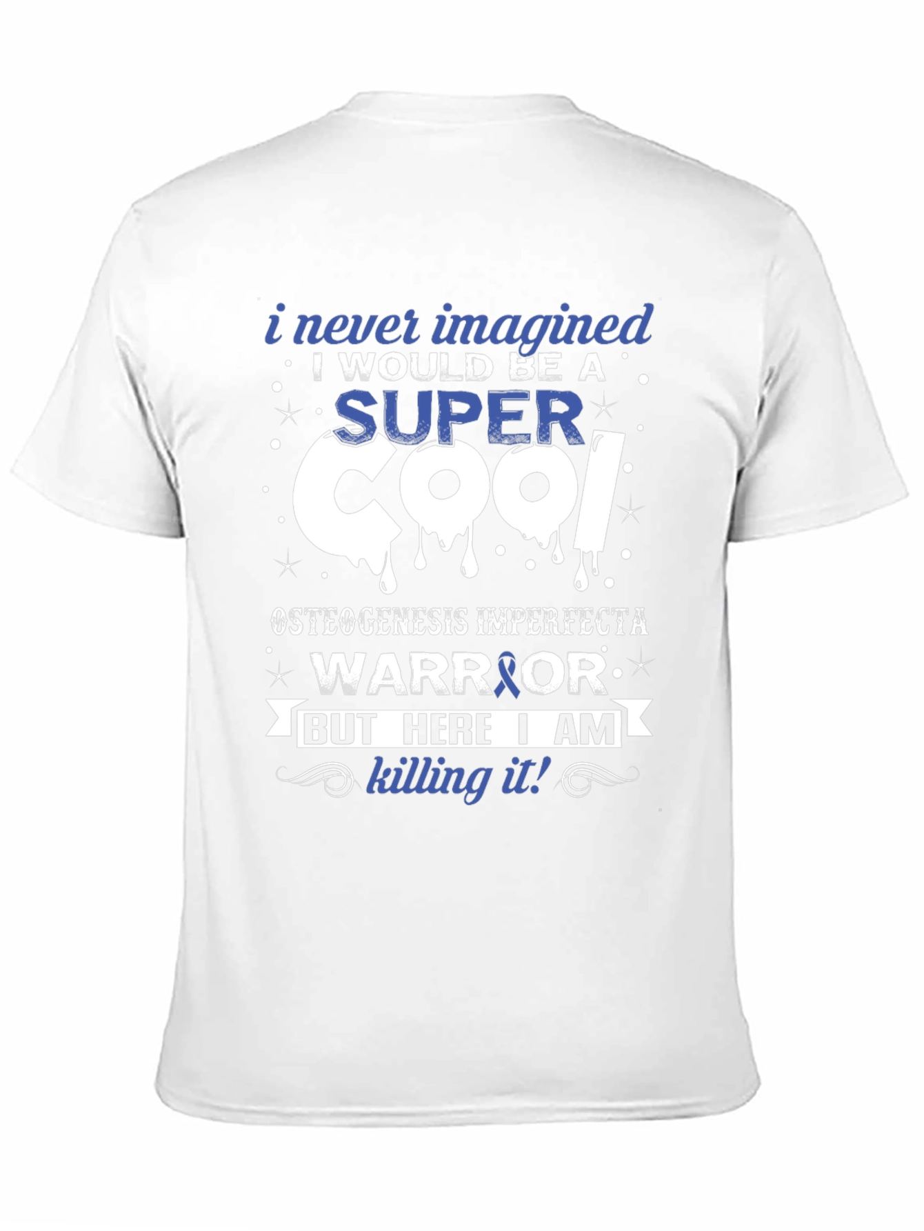 Super Cool Warrior Osteogenesis Imperfecta T-Shirt