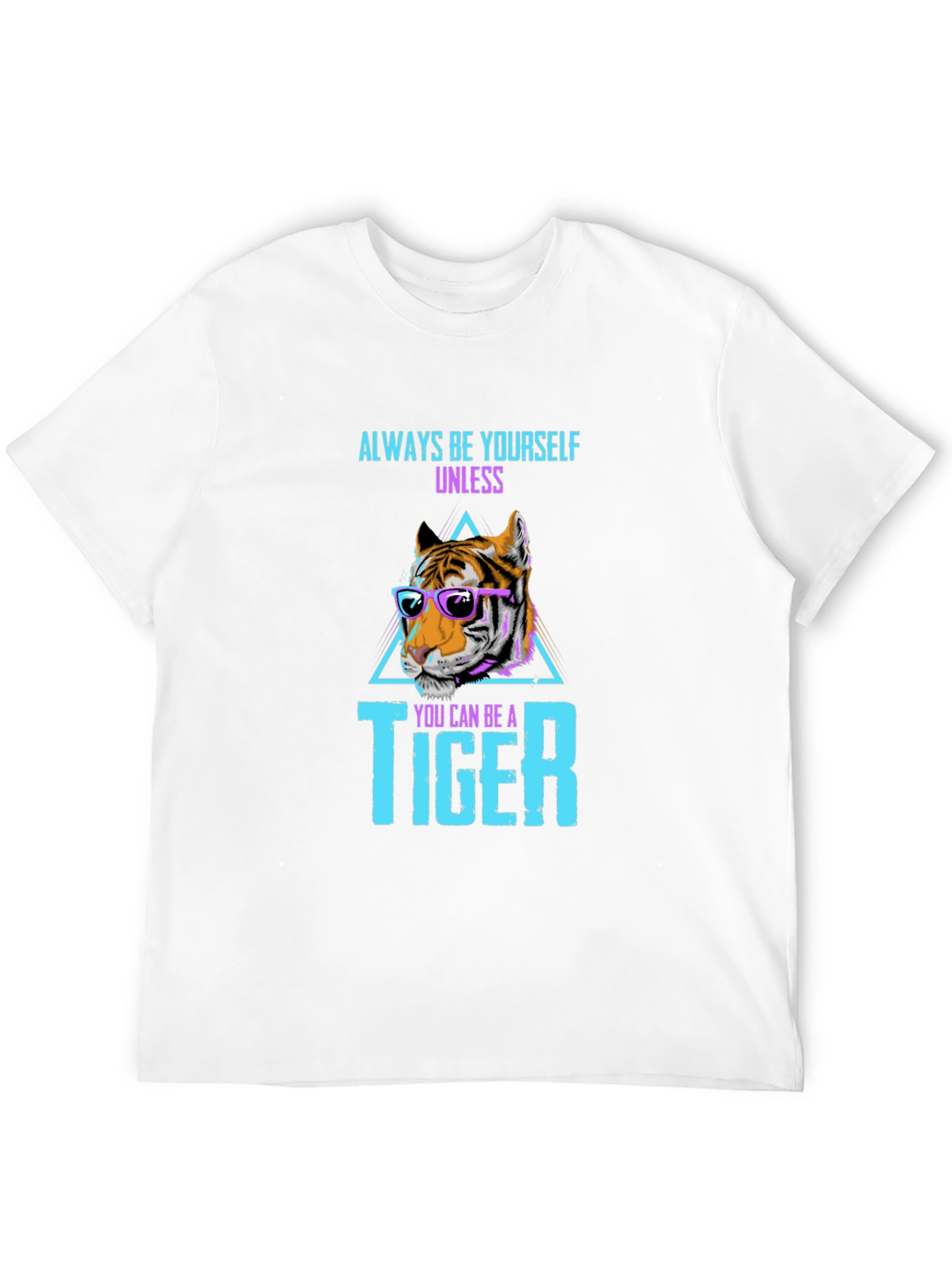 Always Be Yourself Tiger Graphic Tee