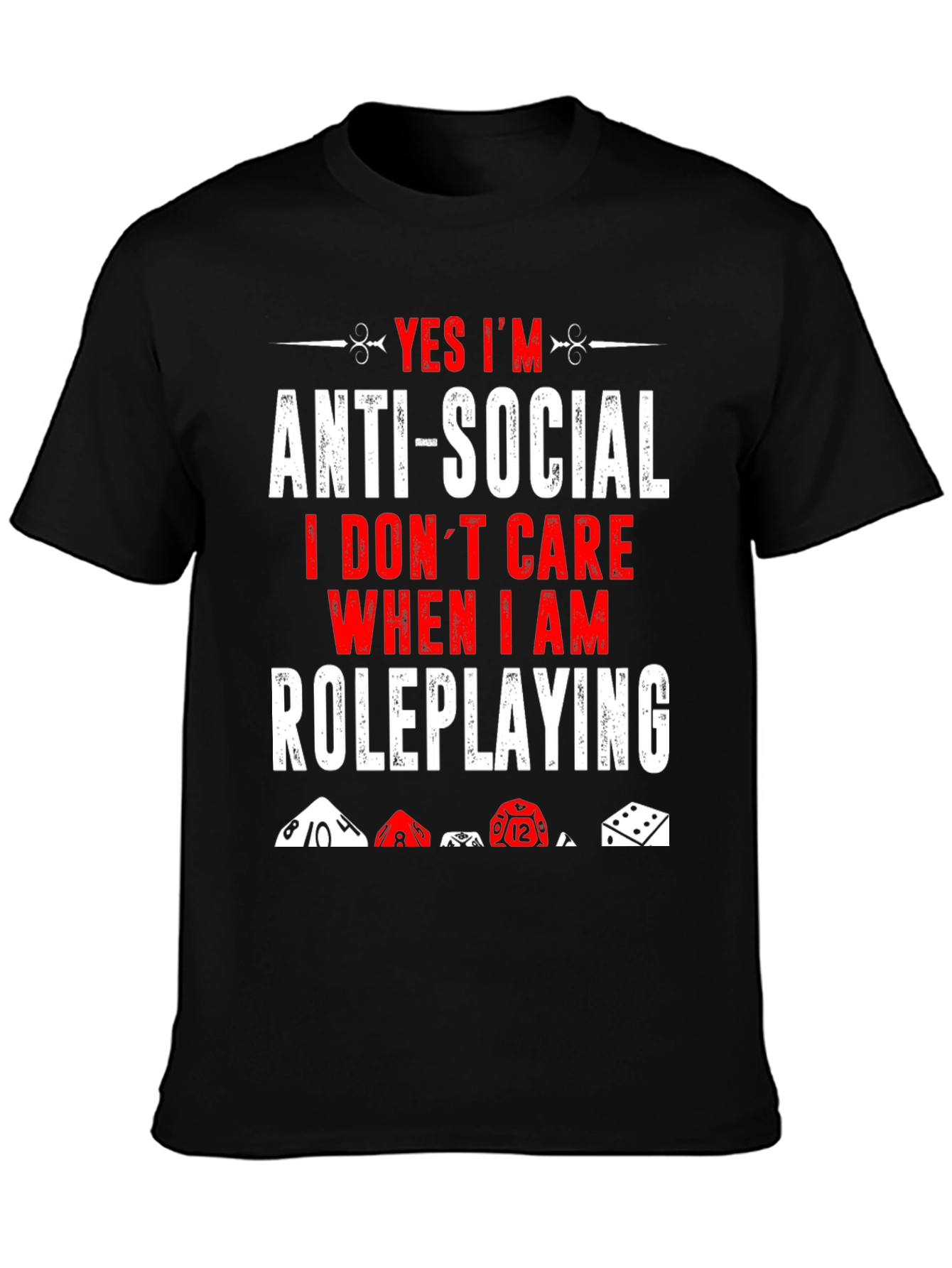 Anti-Social Roleplaying T-Shirt