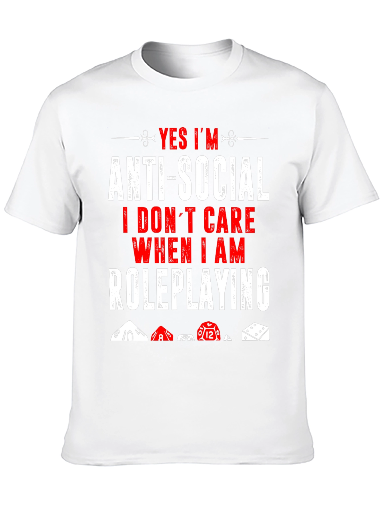 Anti-Social Roleplaying T-Shirt