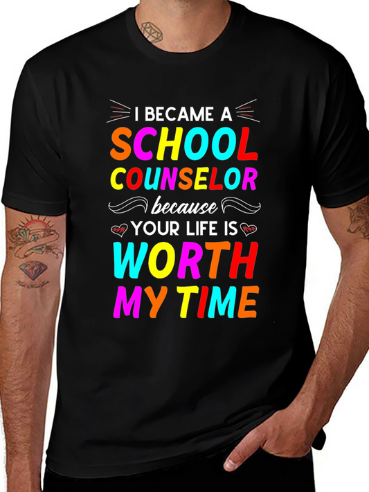 School Counselor T-Shirt - Worth My Time