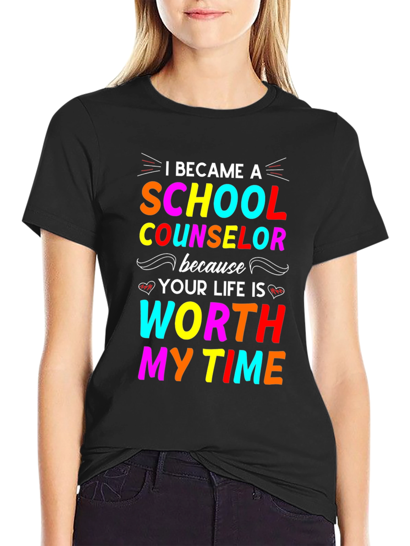 School Counselor T-Shirt - Worth My Time