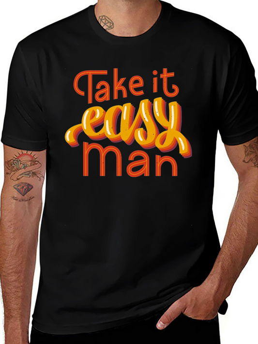 Take it Easy Man Graphic Tee - Retro Style