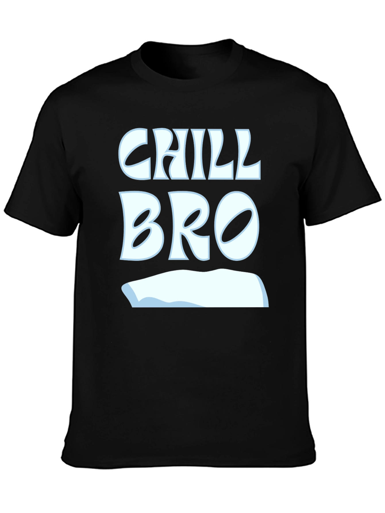 Chill Bro T-Shirt - Funny Iceberg Design