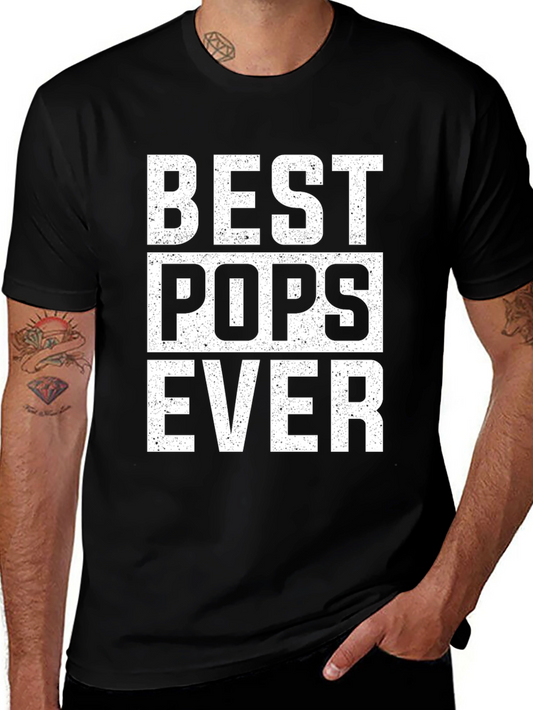 Best Pops Ever T-Shirt Fathers Day Tee