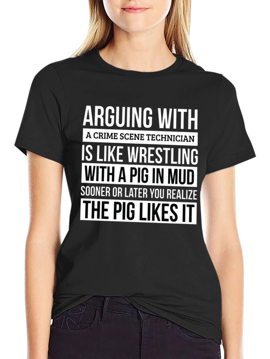Crime Scene Technician Pig Wrestling T-Shirt