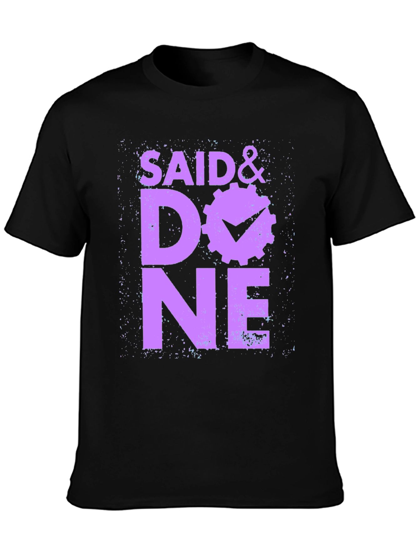 Said & Done Graphic Tee - Black Cotton Shirt