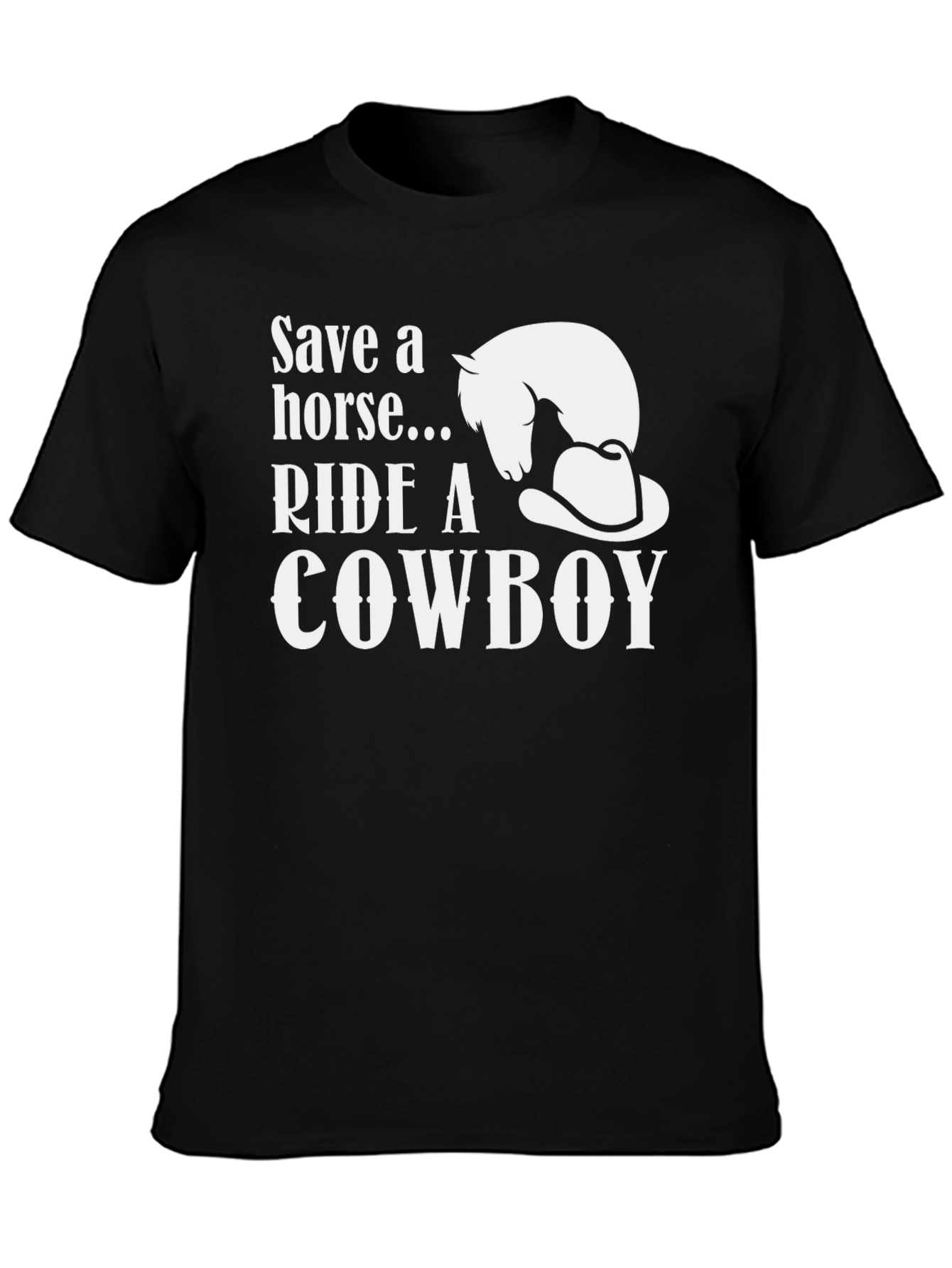 Save a Horse Ride a Cowboy Graphic T-Shirt