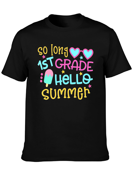 So Long 1st Grade Hello Summer T-Shirt