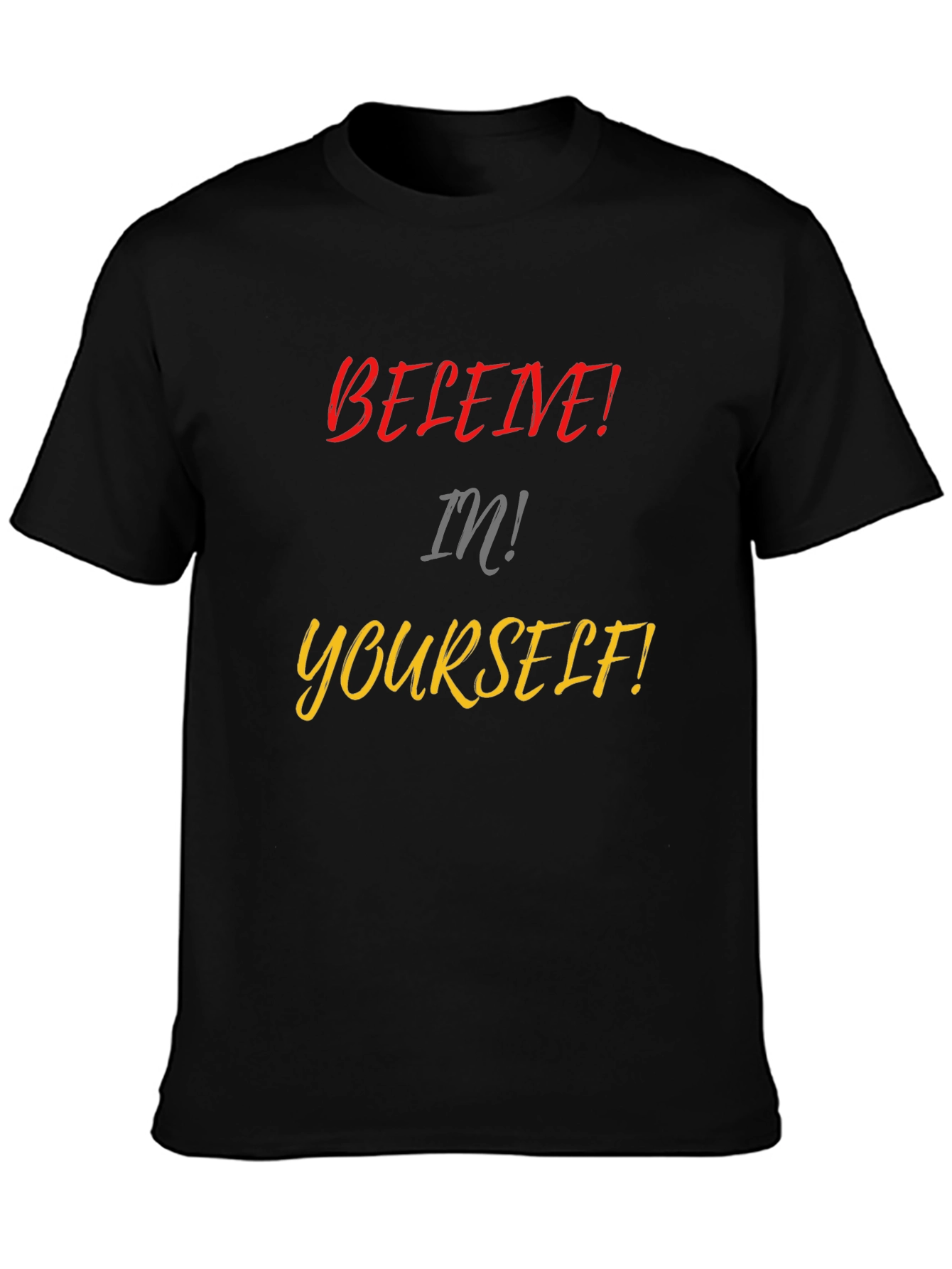 Believe in Yourself Black Graphic Tee