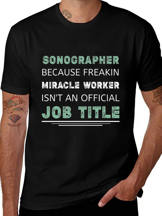 Sonographer Miracle Worker Graphic Tee