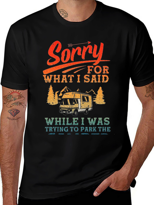 Sorry Camping T-Shirt - RV Camper Tee
