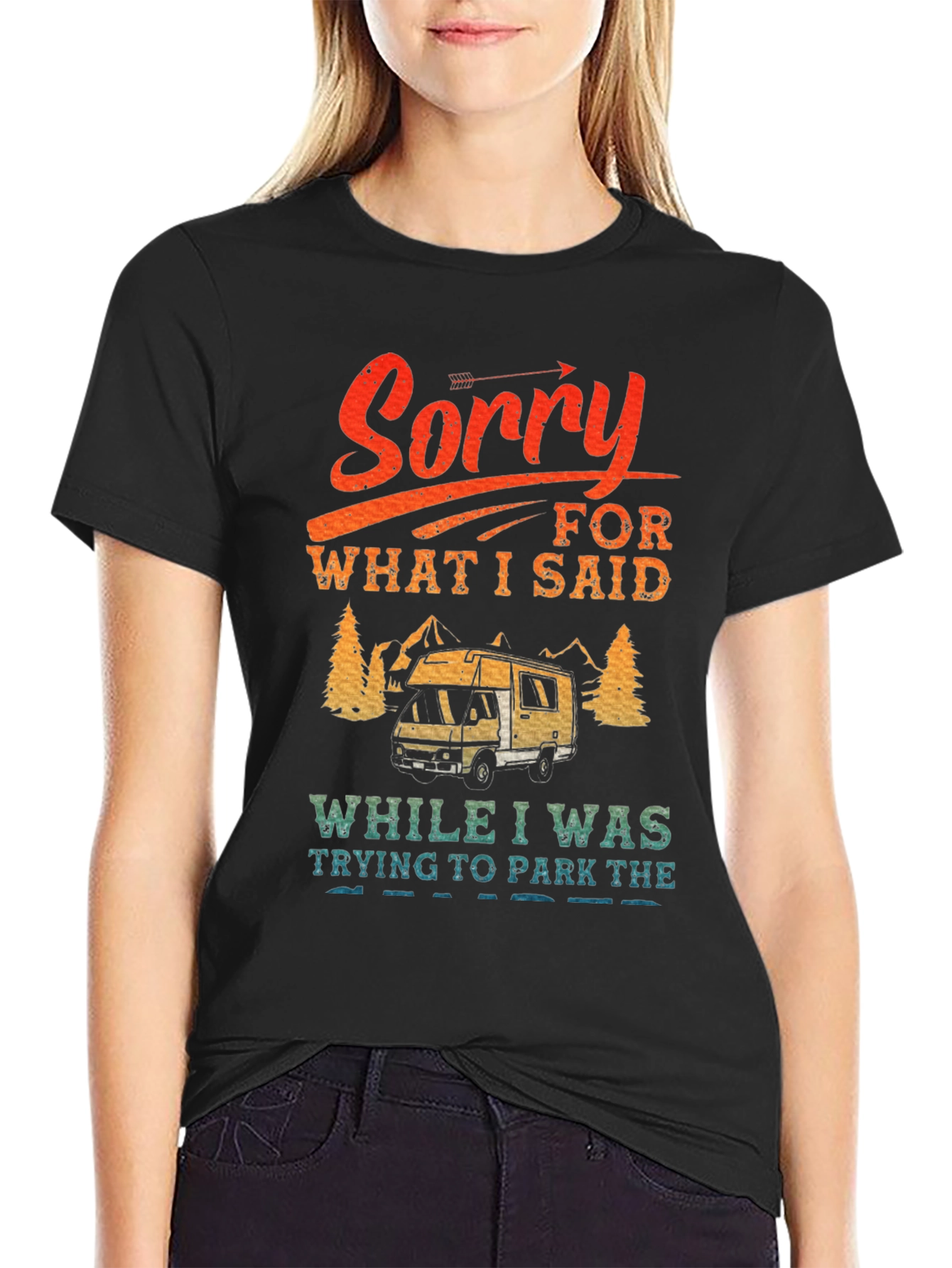 Sorry Camping T-Shirt - RV Camper Tee