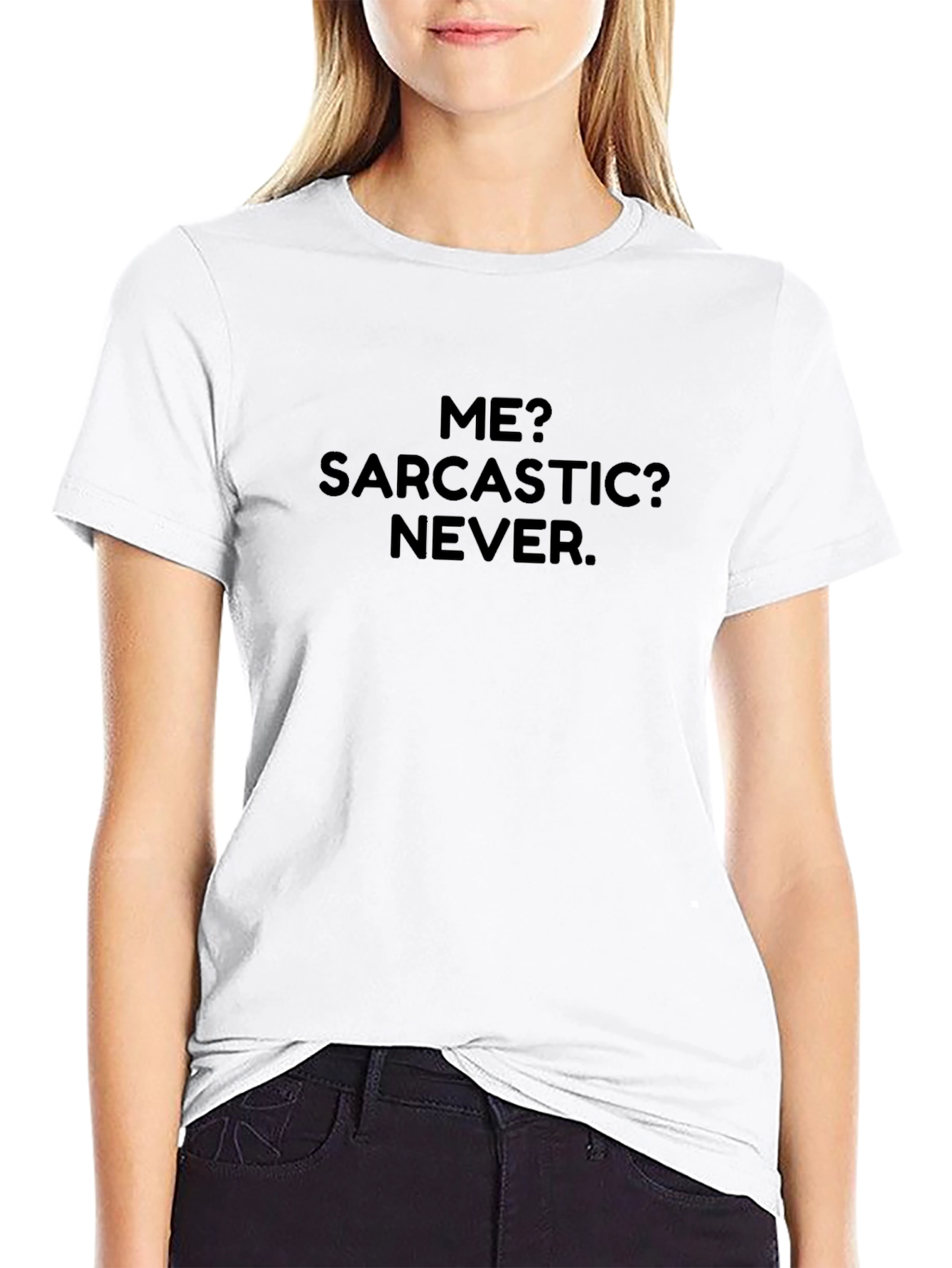 Sarcastic Never T-Shirt | Funny Graphic Tee