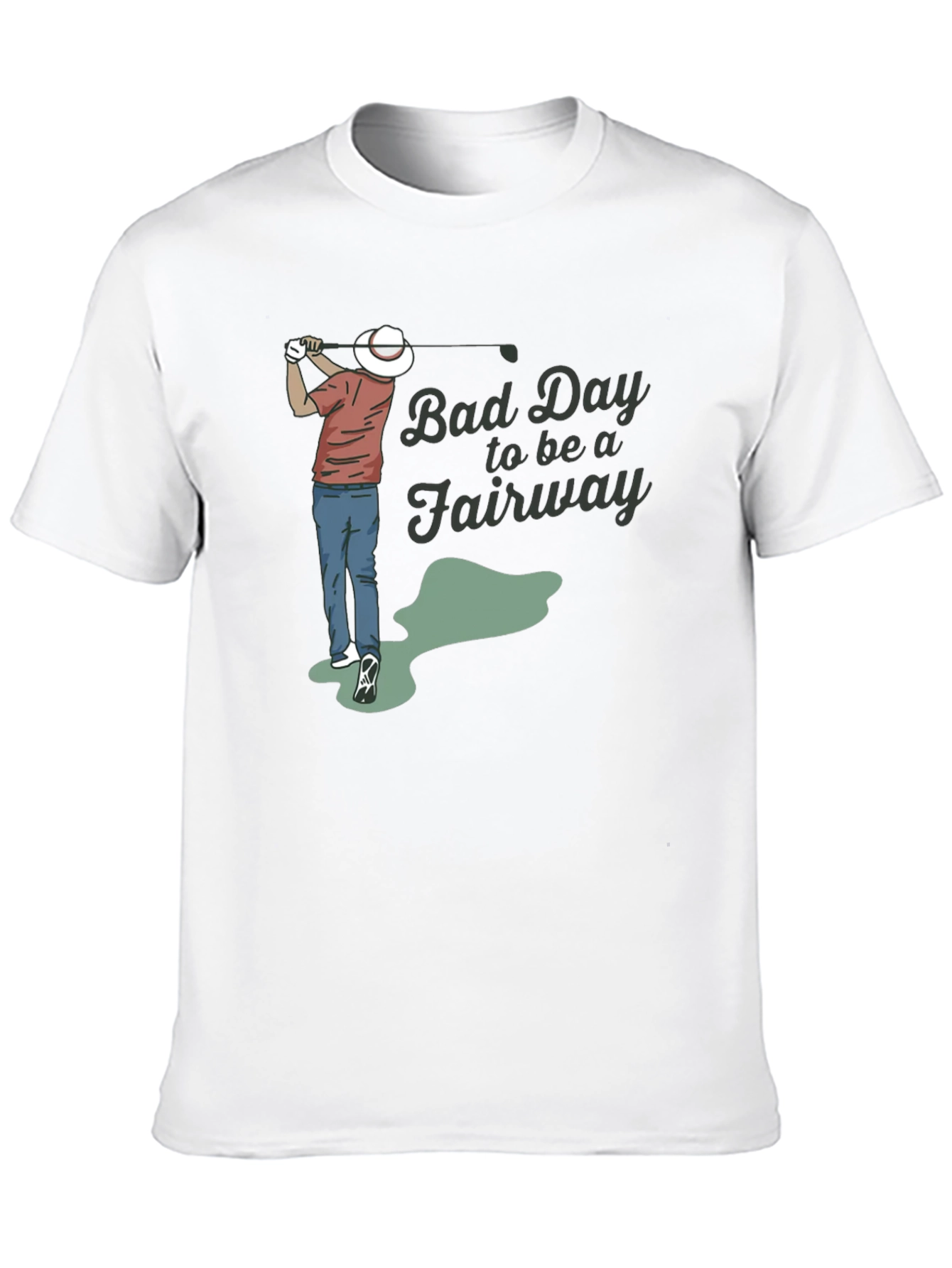 Bad Day To Be A Fairway Golf T-Shirt
