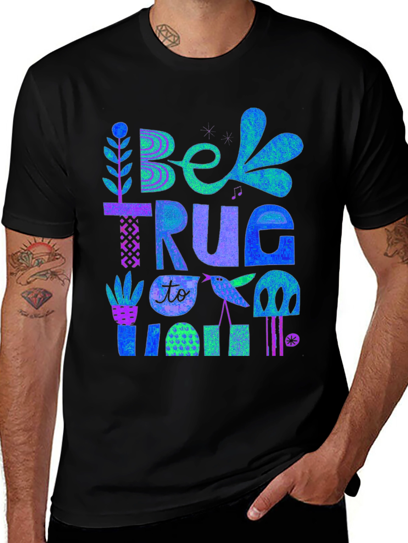 Be True To You Graphic Tee