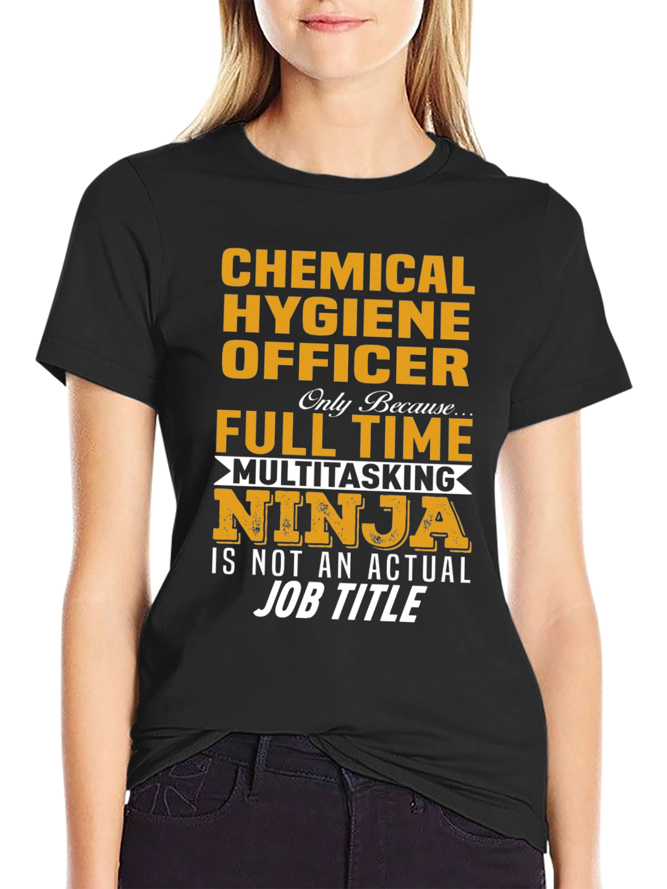Chemical Hygiene Officer T-Shirt - Multitasking Ninja