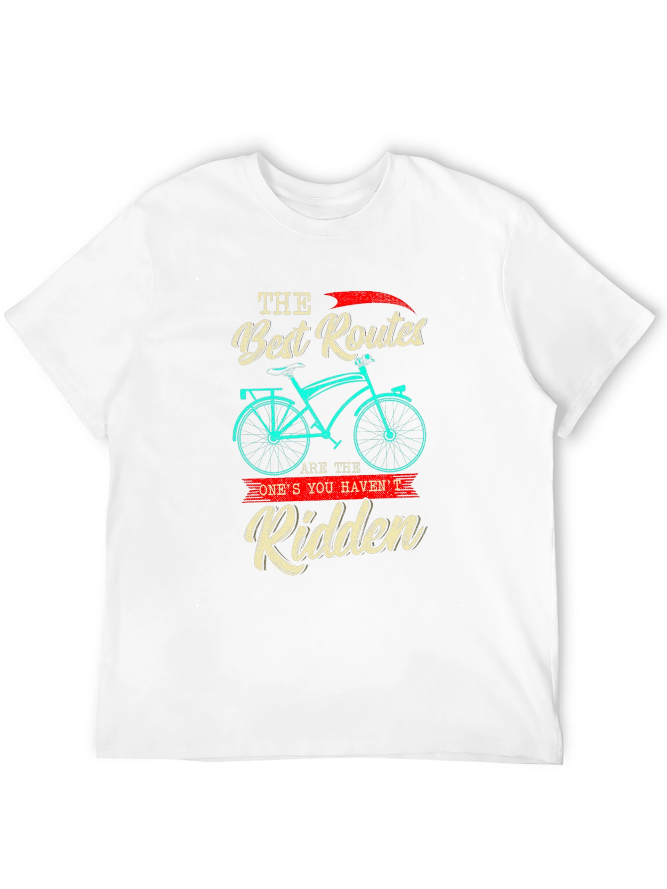 Bicycle T-Shirt - Best Routes are the Ridden