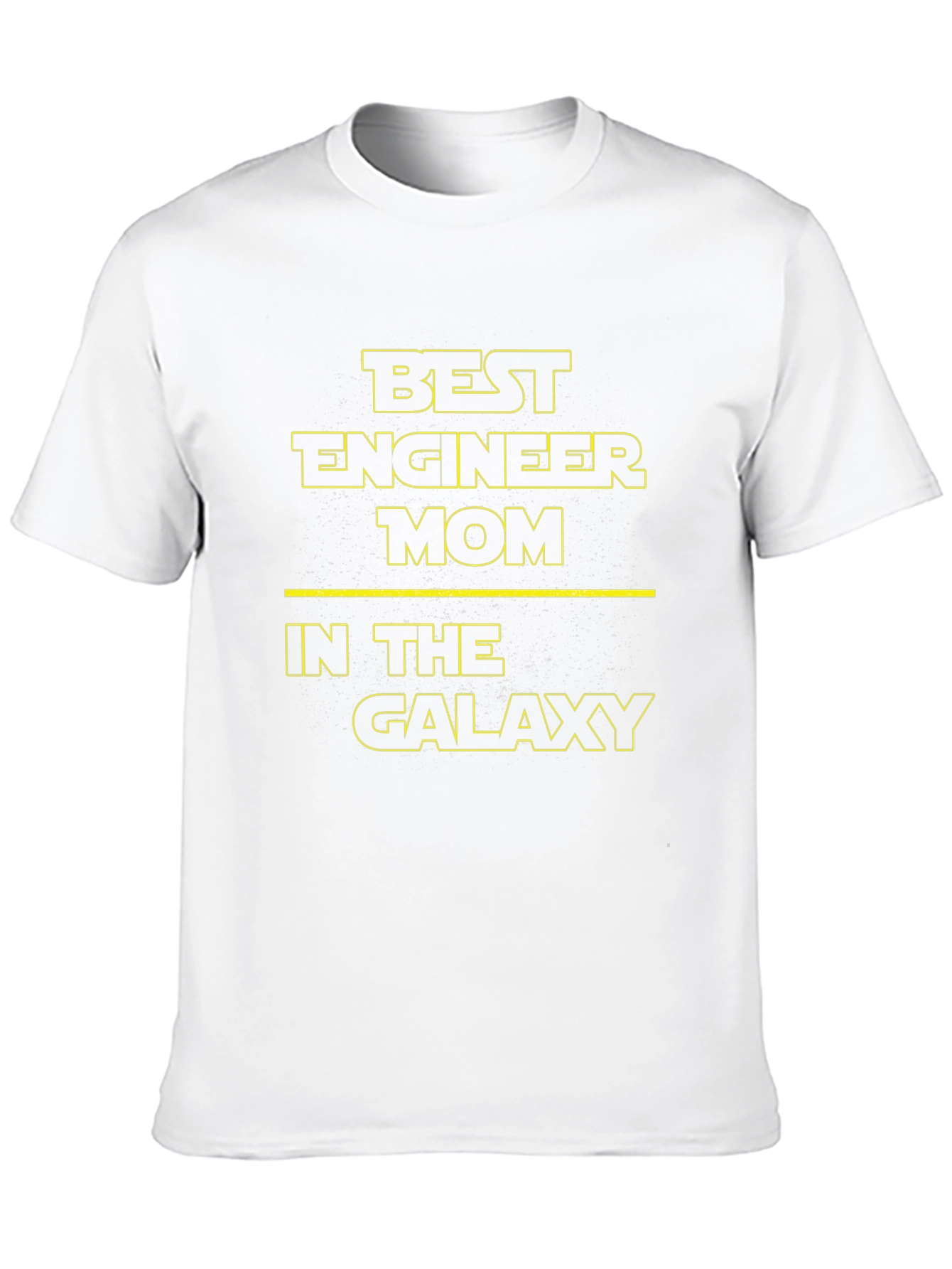 Best Engineer Mom in the Galaxy T-Shirt