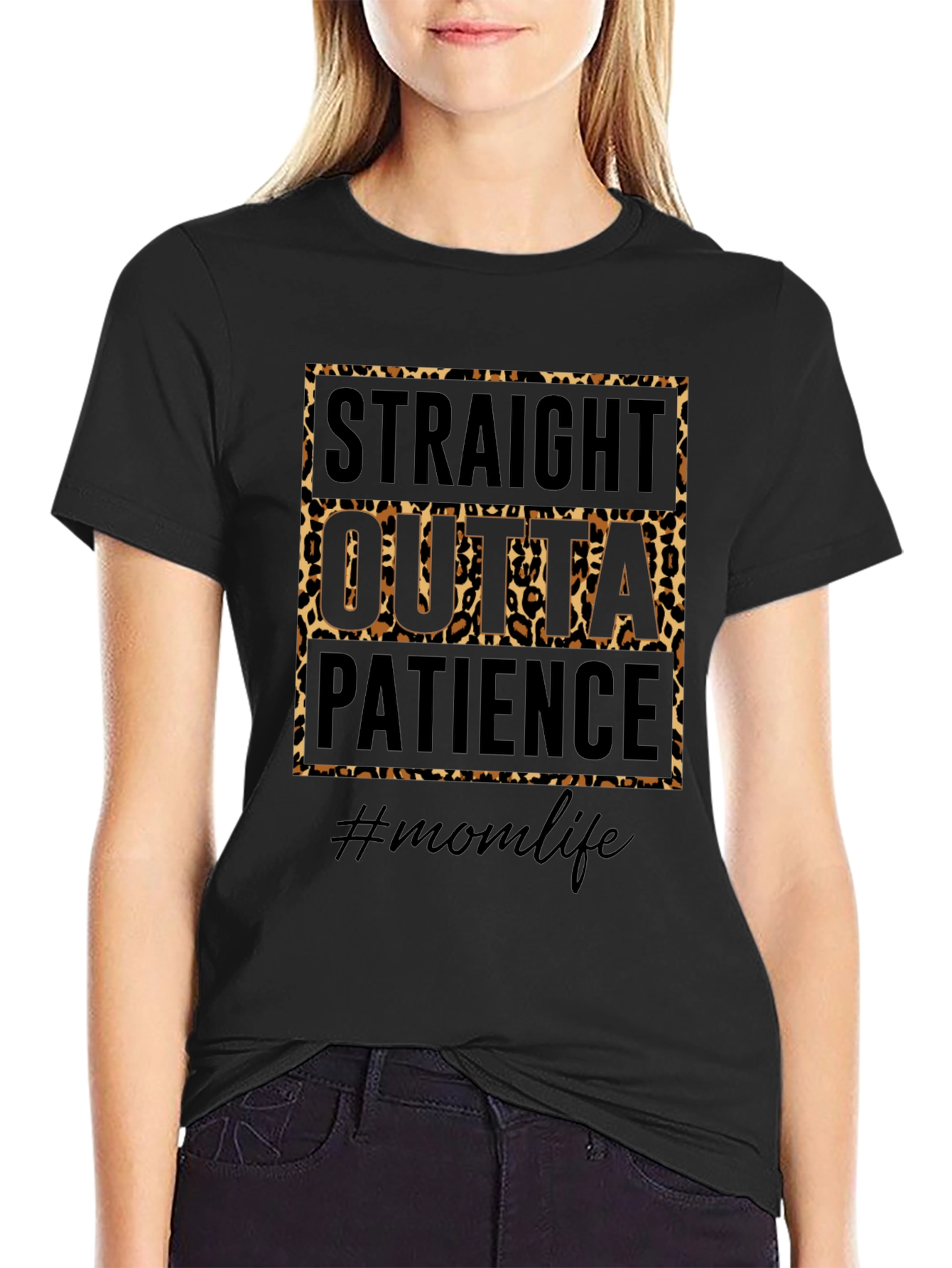 Straight Outta Patience Leopard Print Momlife T-Shirt