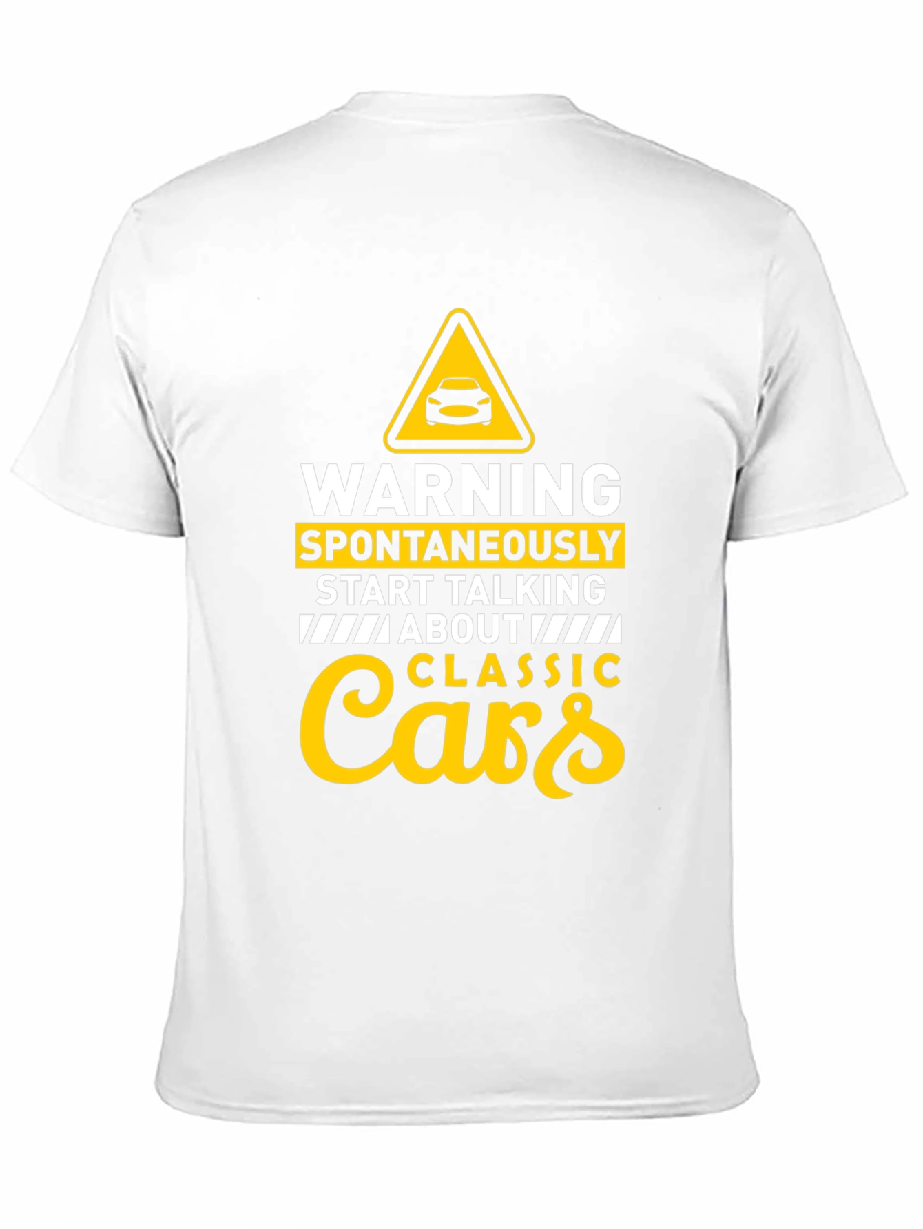Classic Cars T-Shirt - Warning Spontaneous Talking Tee