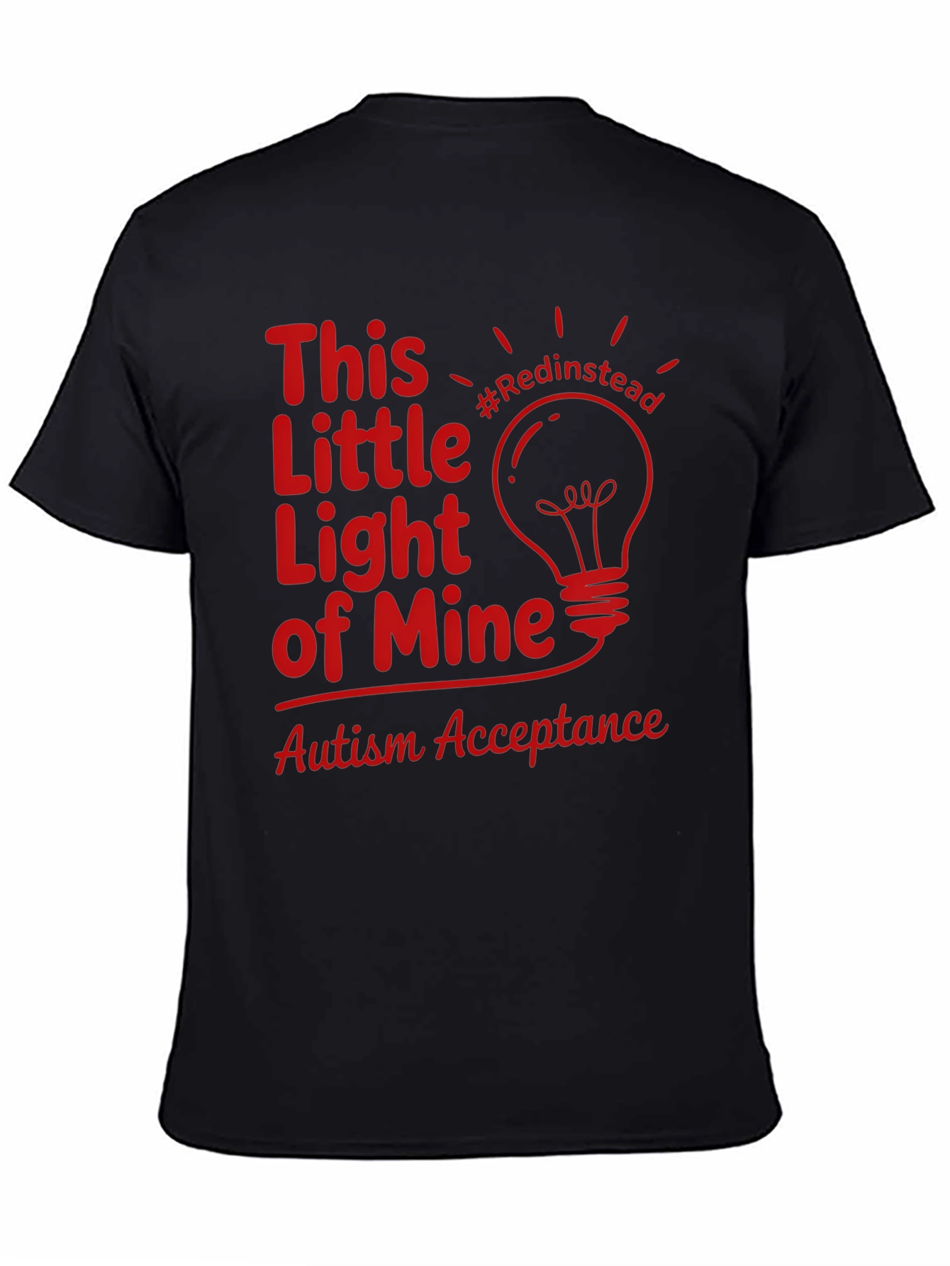 Autism Acceptance Light T-Shirt #Redinstead