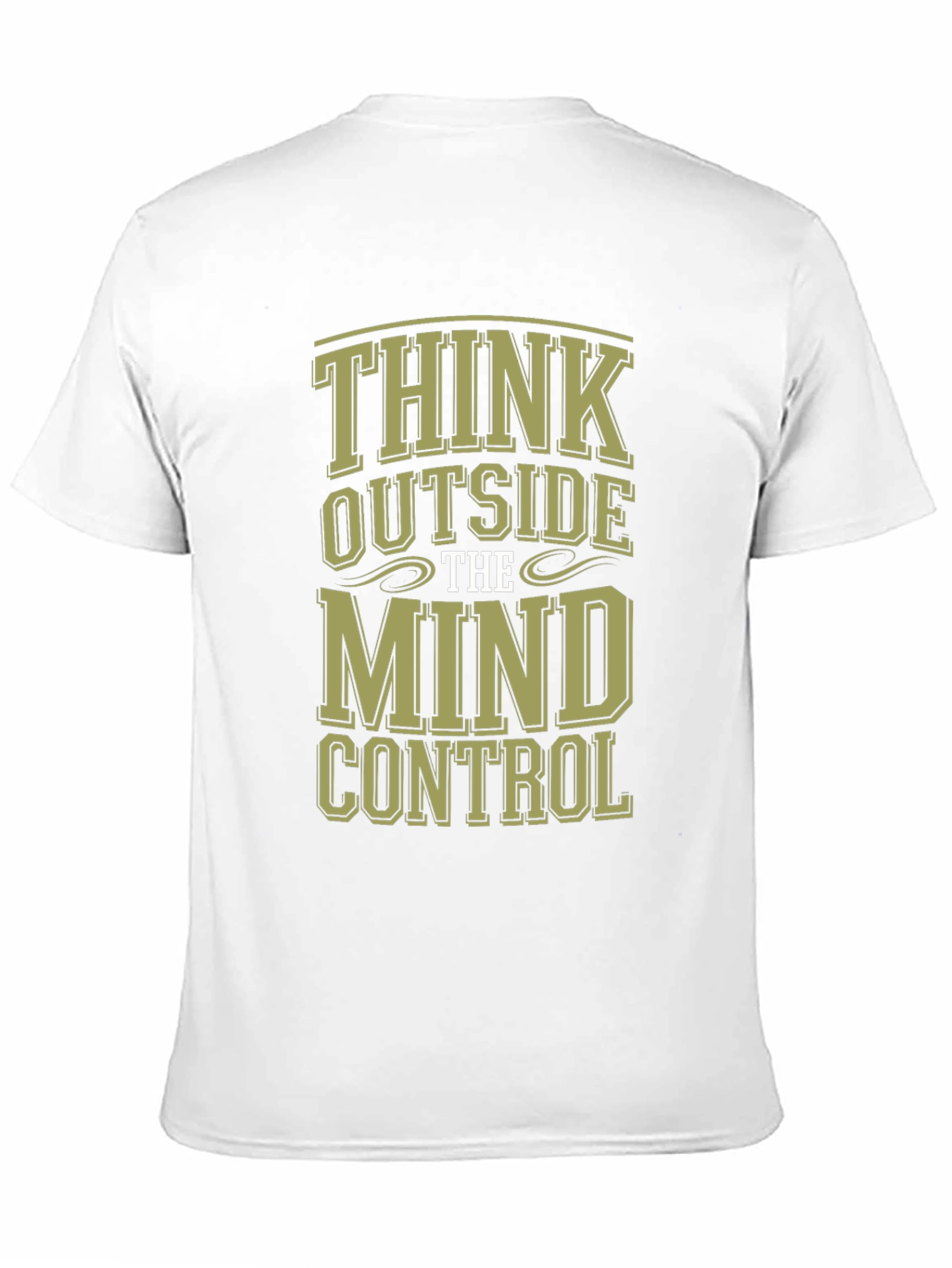 Think Outside the Mind Control T-Shirt