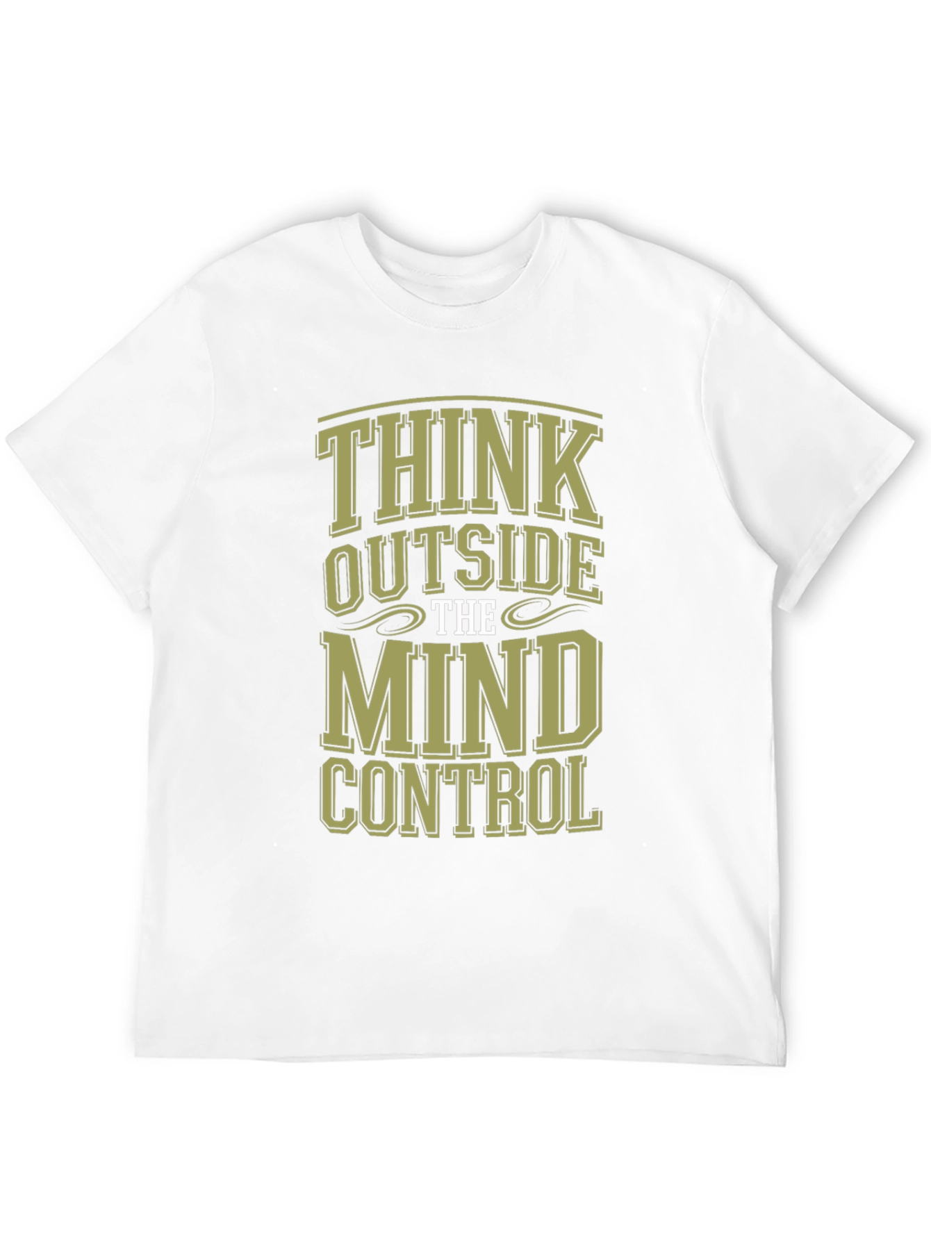Think Outside the Mind Control T-Shirt